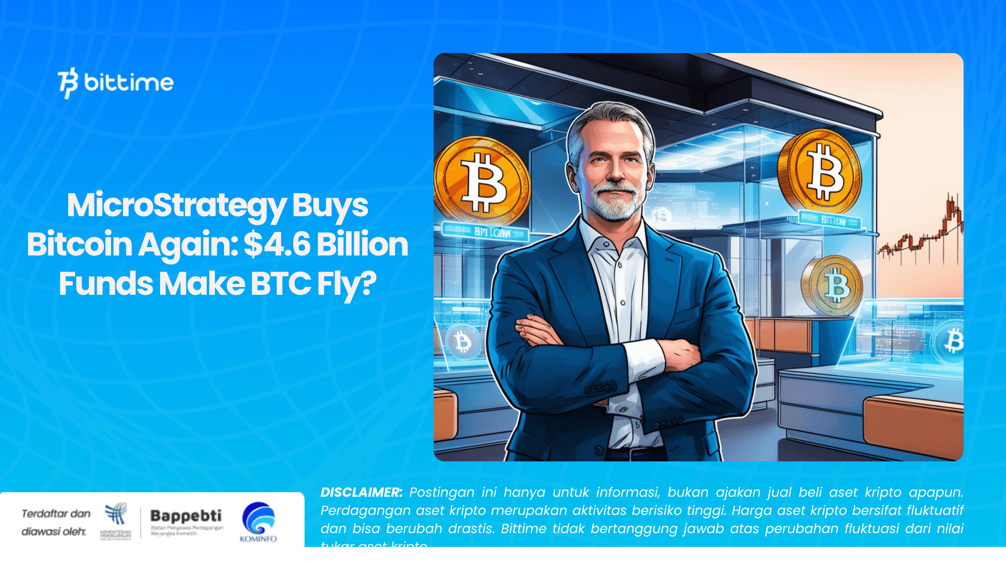MicroStrategy Buys Bitcoin Again $4.6 Billion Funds Make BTC Fly.png