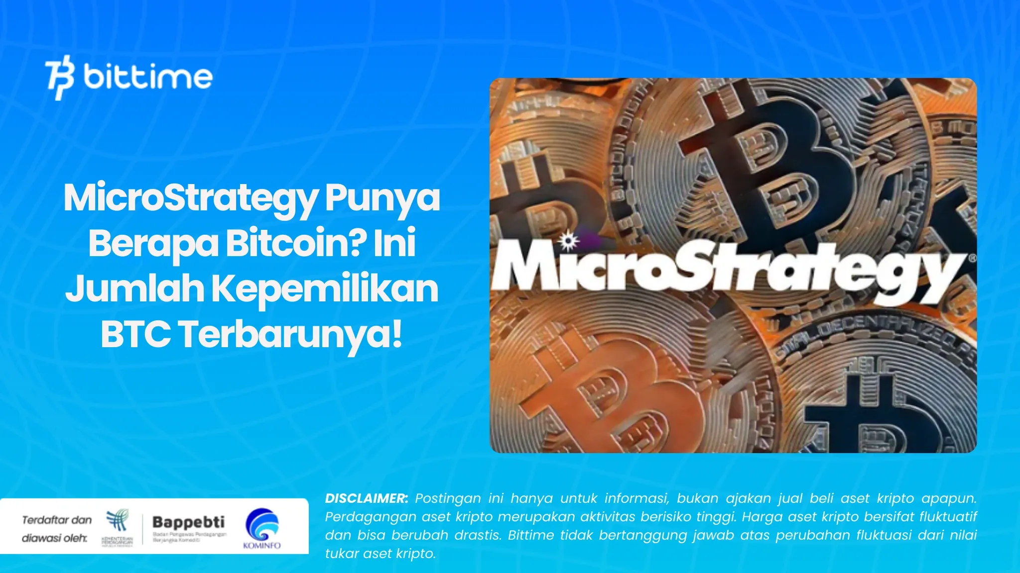 MicroStrategy Punya Berapa Bitcoin Ini Jumlah Kepemilikan BTC Terbarunya!.webp