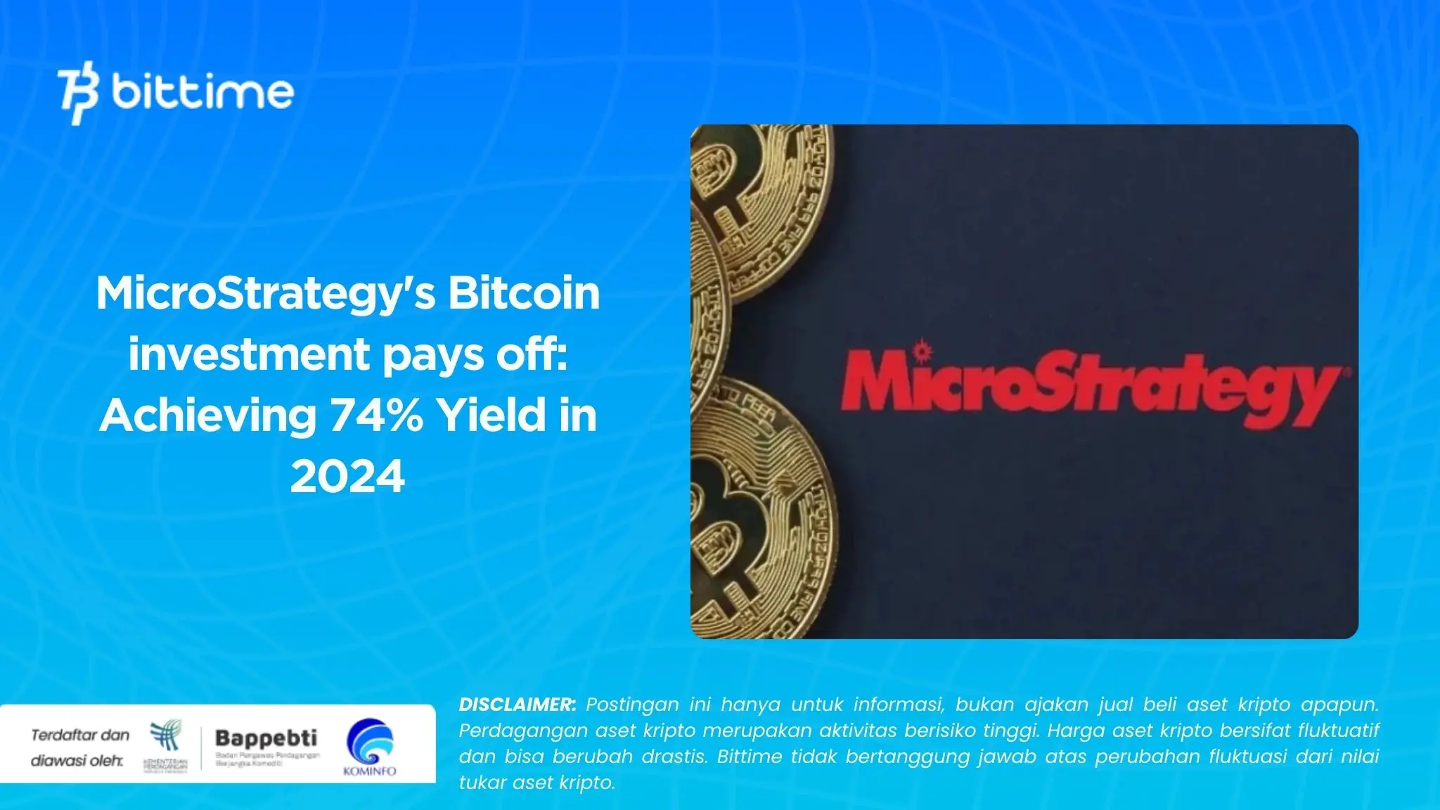 MicroStrategy's Bitcoin investment pays off: Achieving 74% Yield in 2024