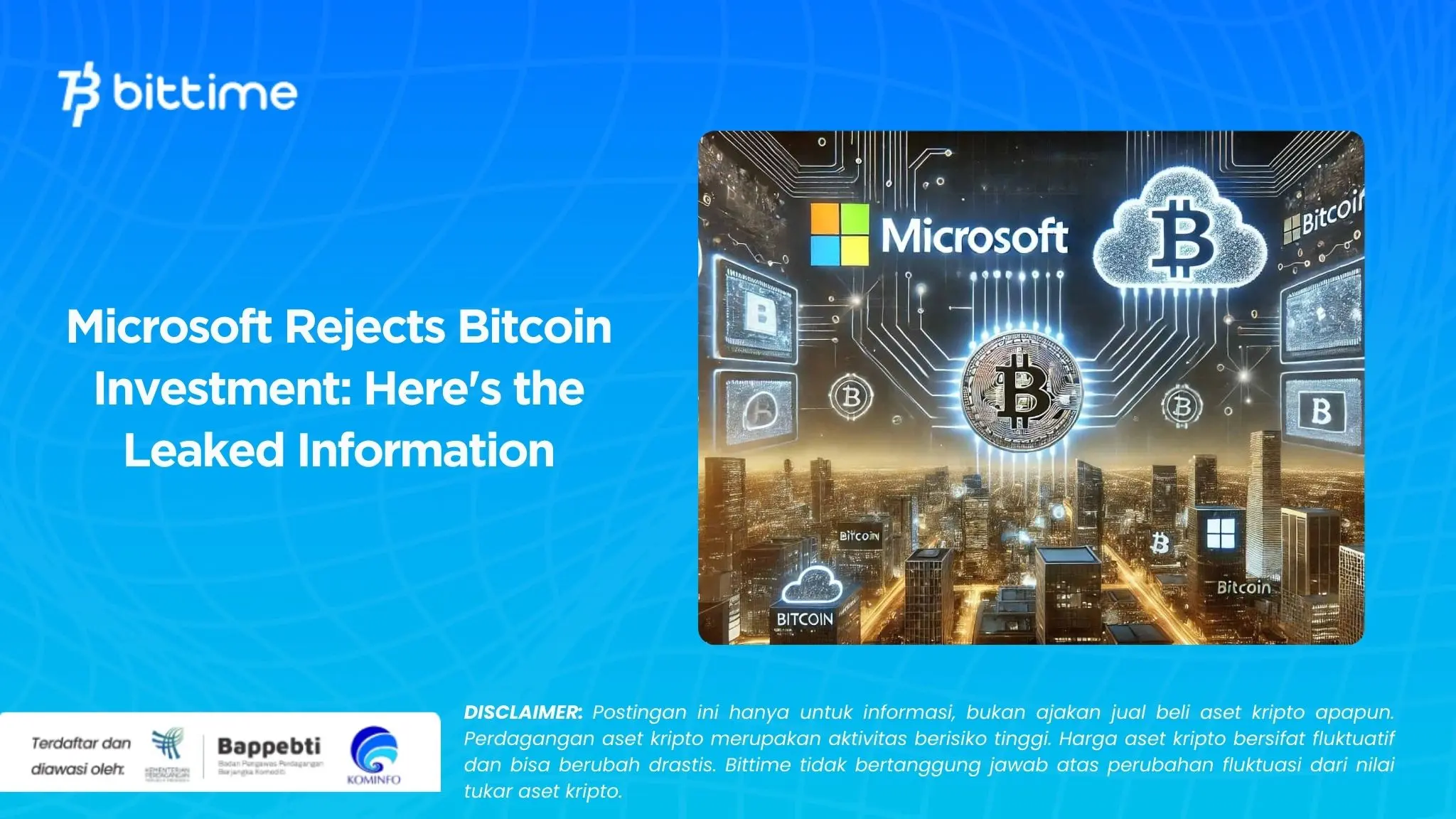 Microsoft Rejects Bitcoin Investment Here's the Leaked Information.webp