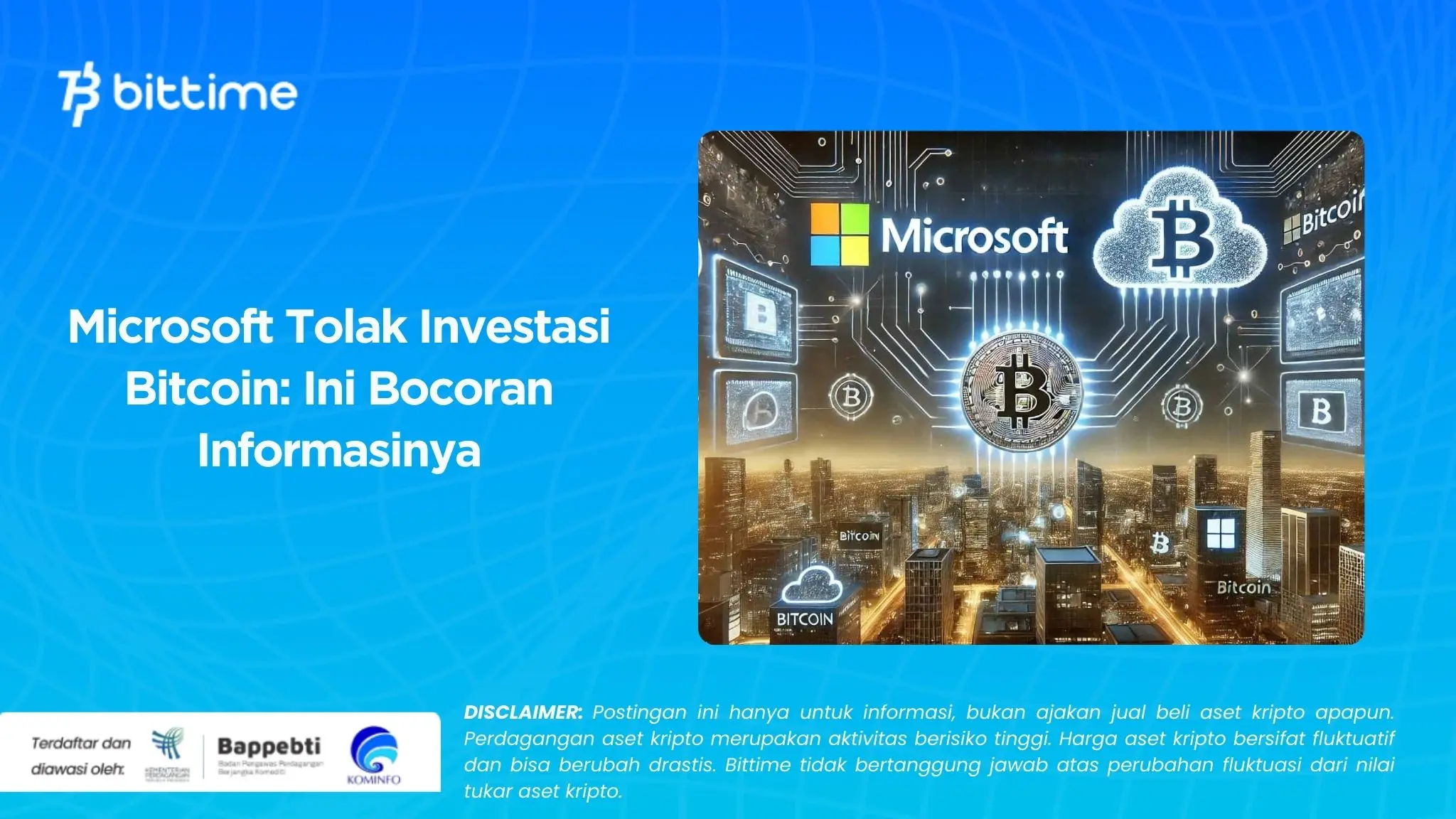 Microsoft Tolak Investasi Bitcoin Ini Bocoran Informasinya.webp