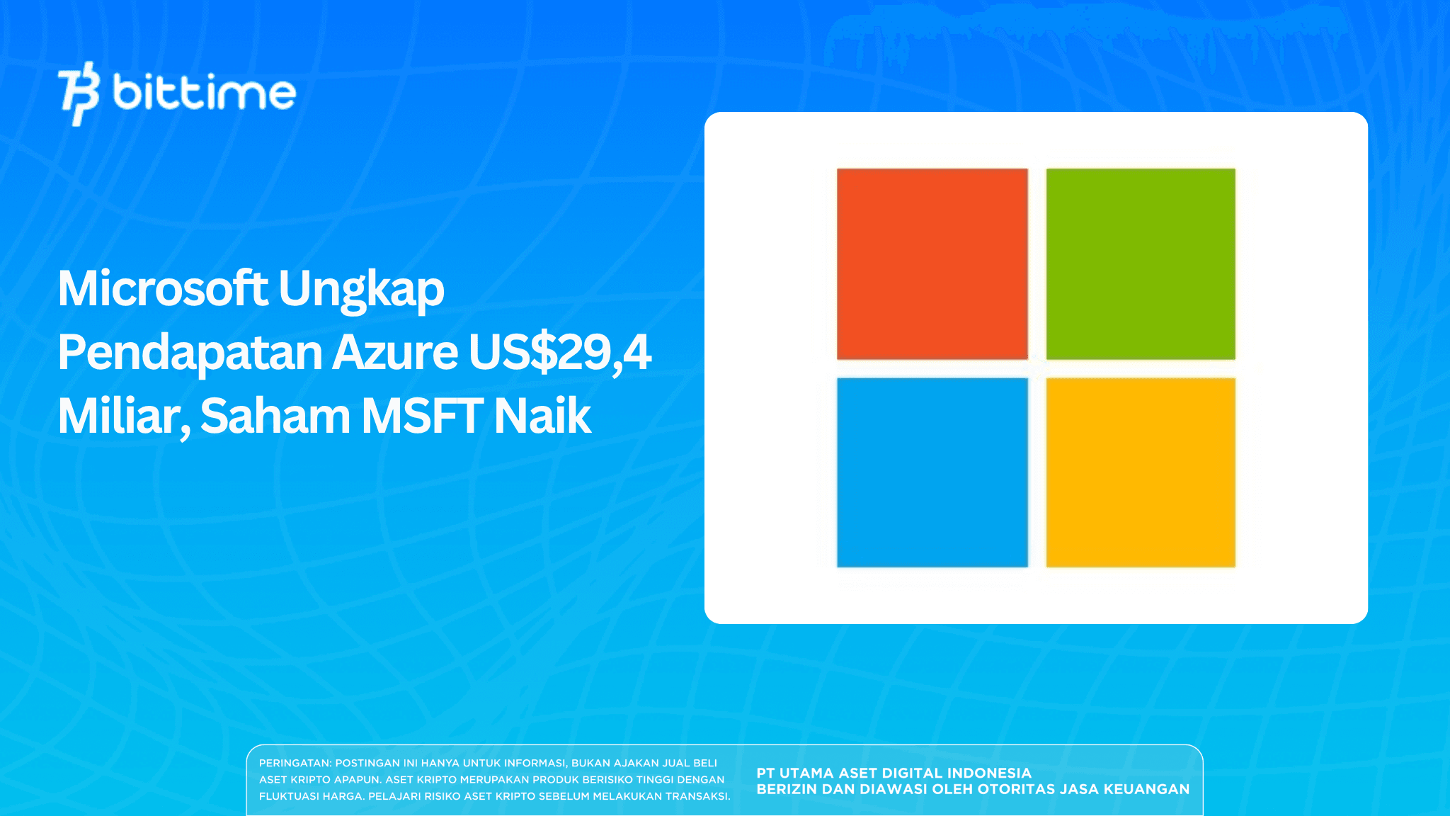 Microsoft Ungkap Pendapatan Azure US$29,4 Miliar, Saham MSFT Naik