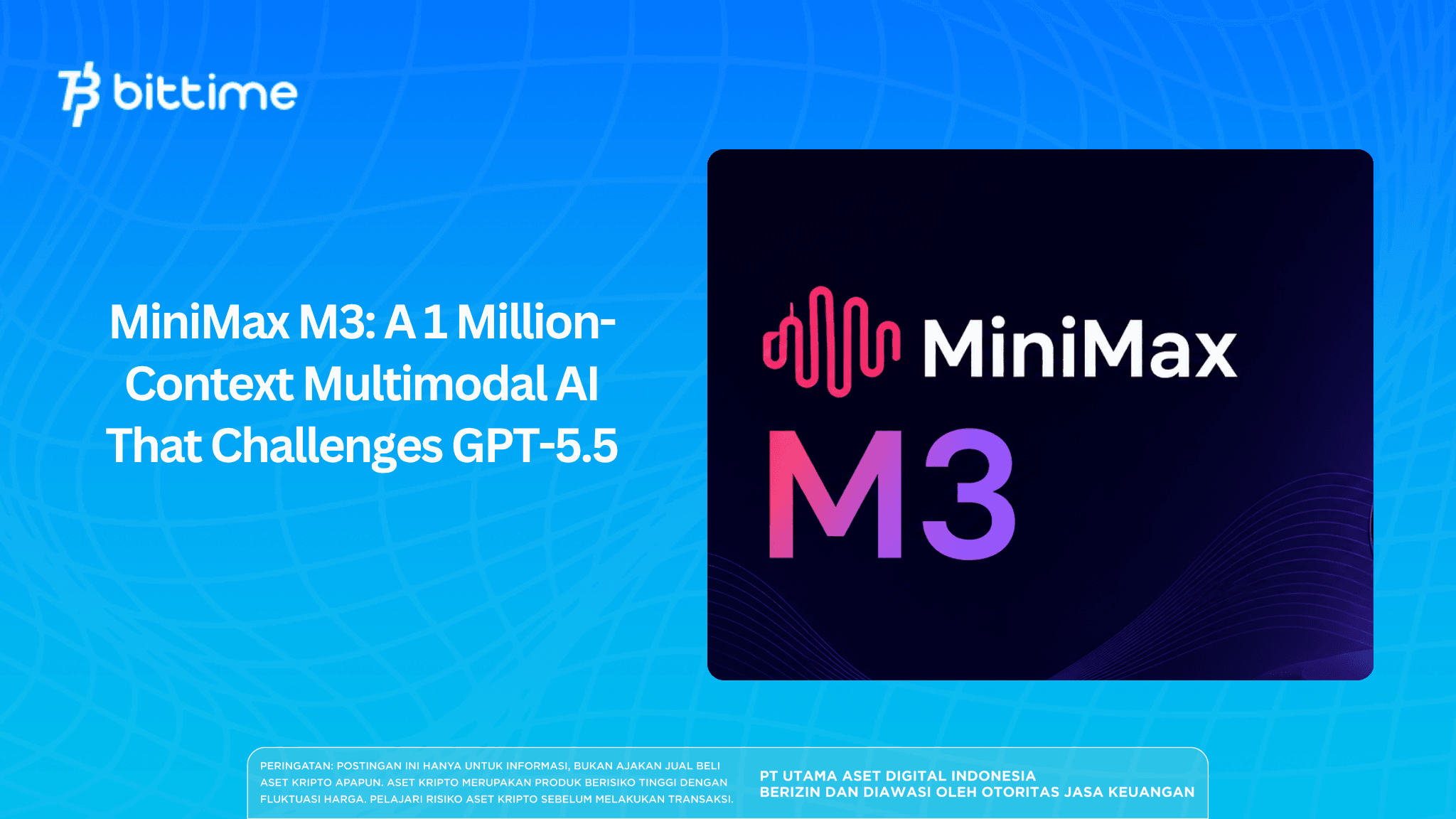 MiniMax M3: A 1-Million-Context Multimodal AI That Challenges GPT-5.5