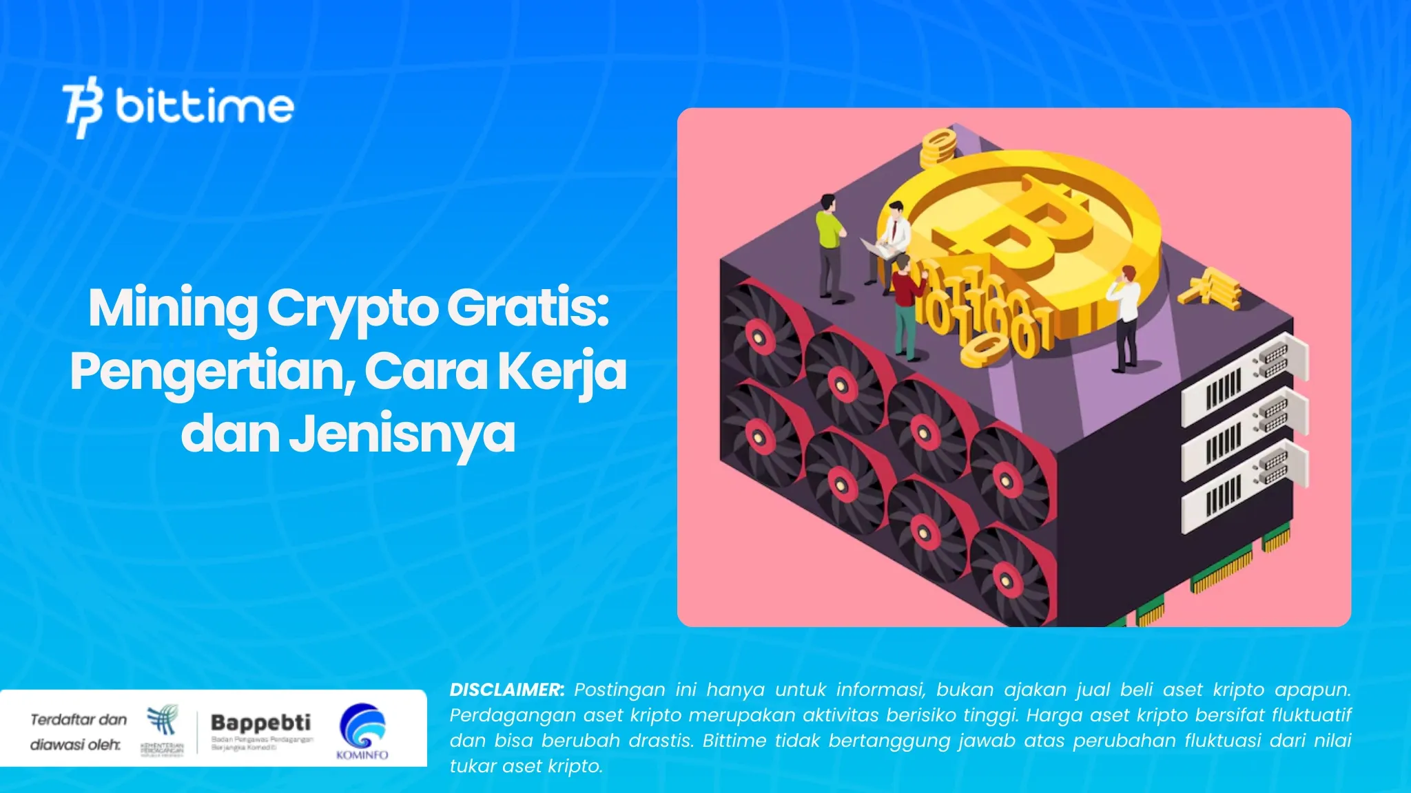 Mining Crypto Gratis Pengertian, Cara Kerja dan Jenisnya.webp