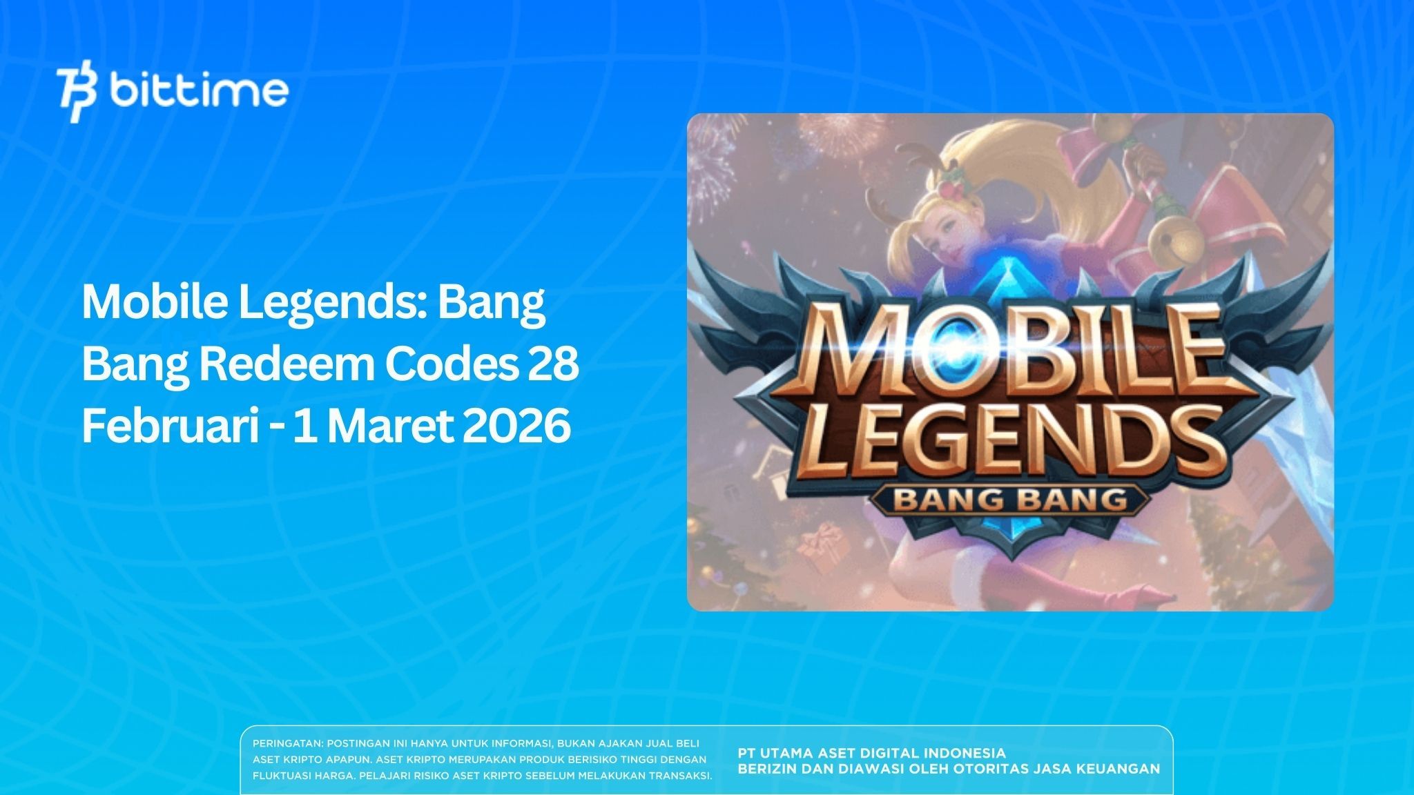 Mobile Legends: Bang Bang Redeem Codes 28 Februari - 1 Maret 2026