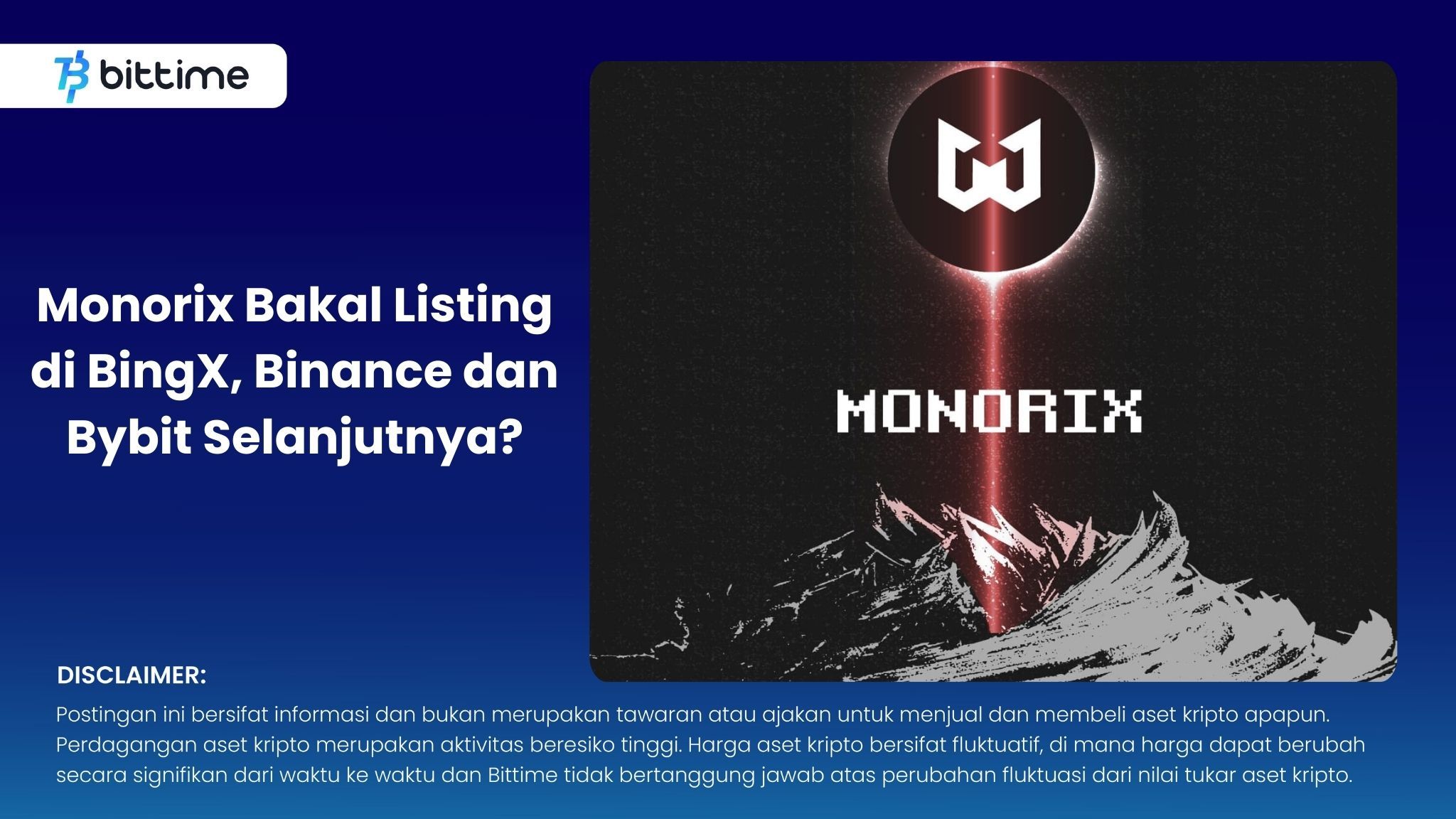 Monorix Bakal Listing di BingX, Binance dan Bybit Selanjutnya.jpg