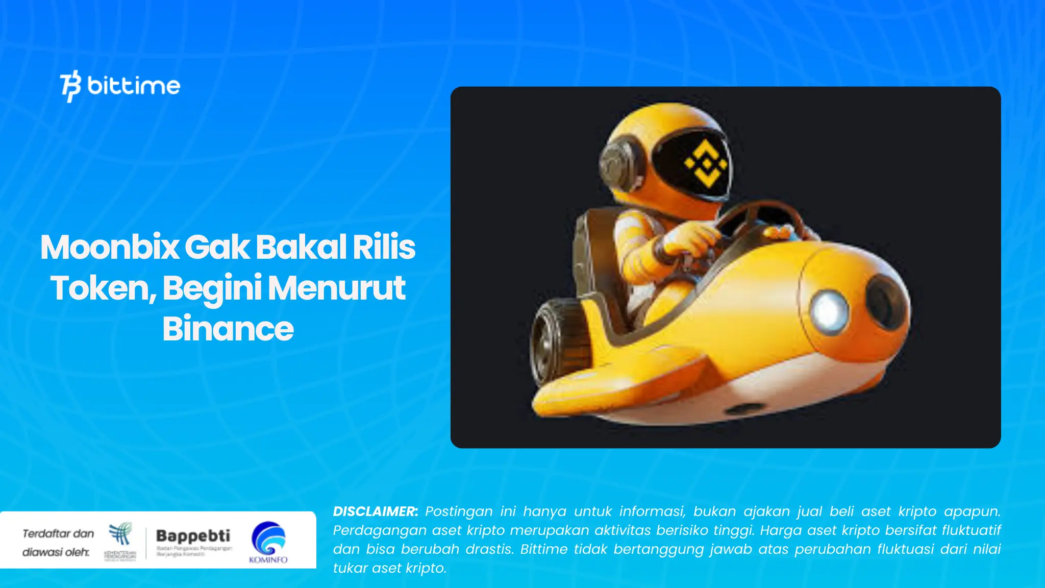 Moonbix Gak Bakal Rilis Token, Begini Menurut Binance