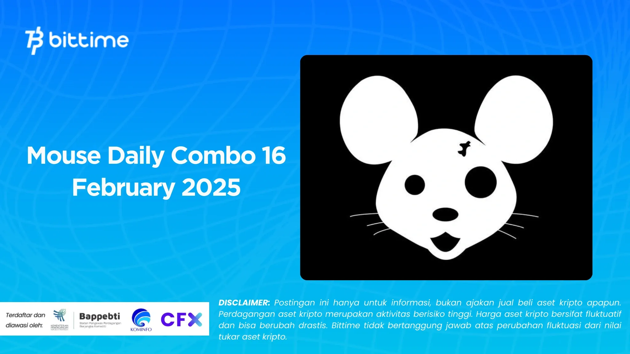 Mouse Daily Combo 16 Februari 2025