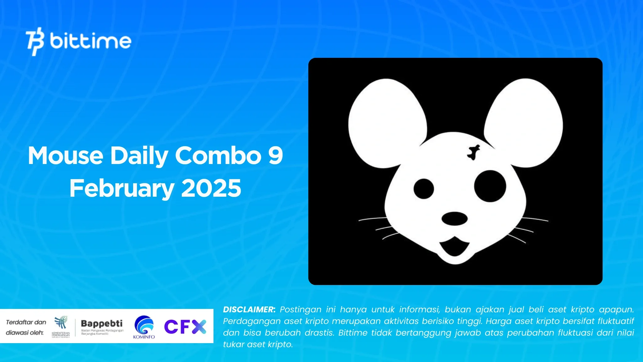 Mouse Daily Combo 9 Februari 2025