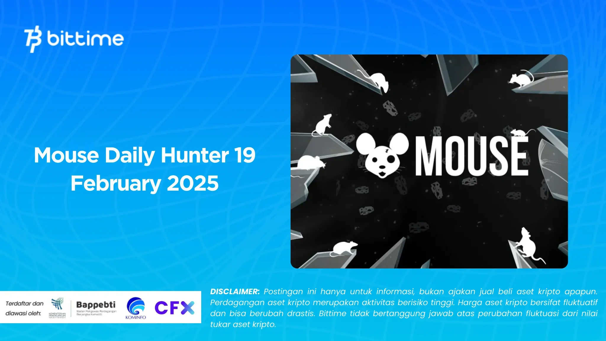 Mouse Daily Hunter 19 Februari 2025.