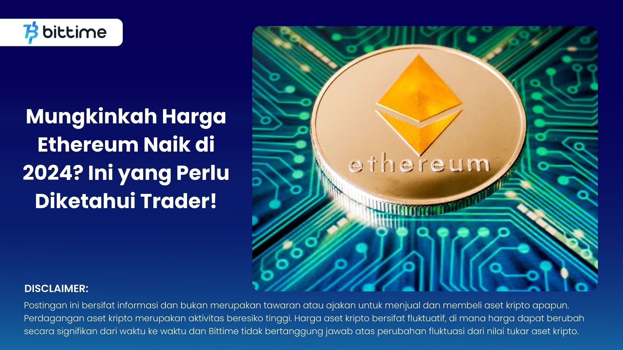 Mungkinkah Harga Ethereum Naik di 2024 Ini yang Perlu Diketahui Trader!.jpg