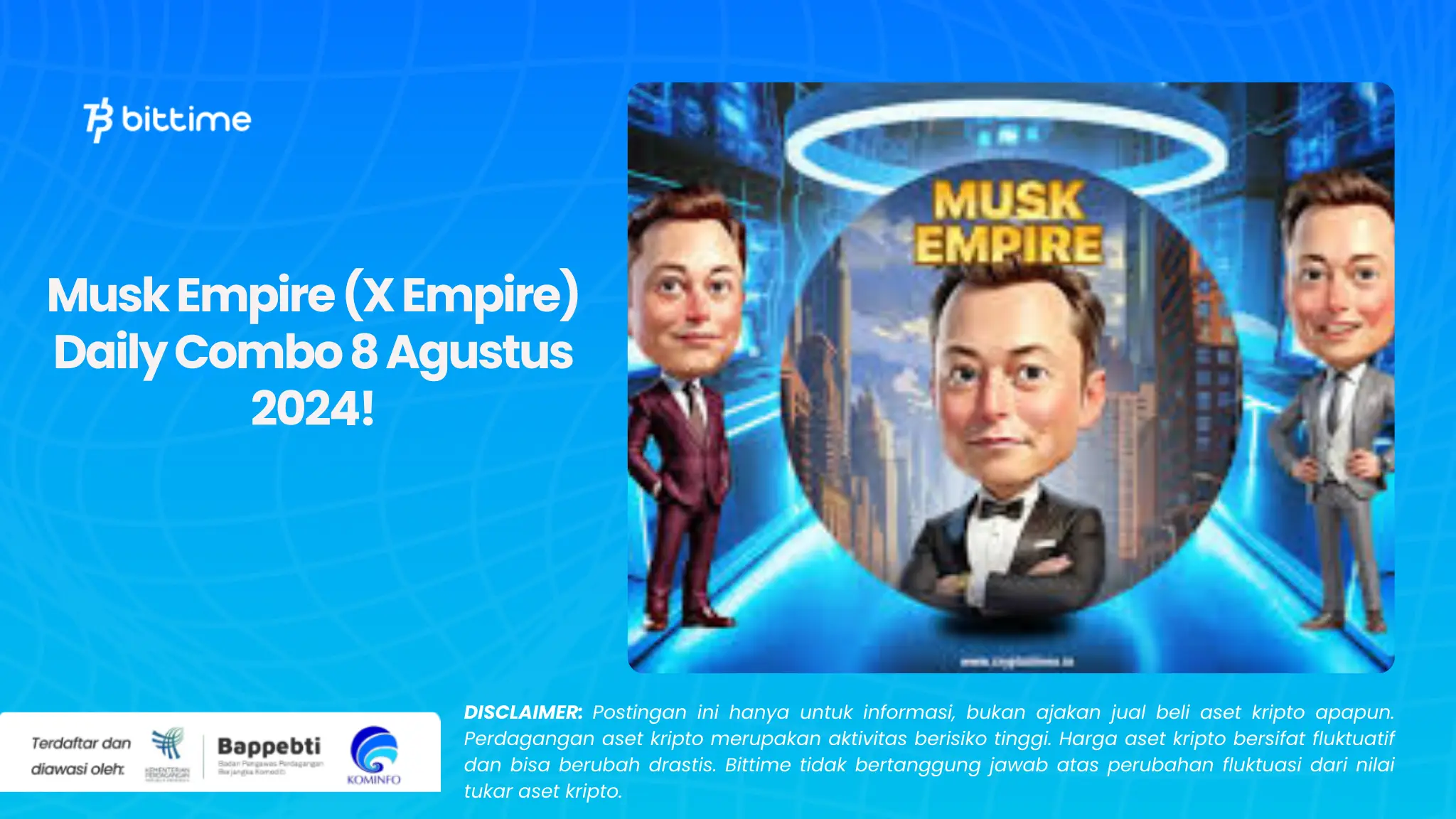 Musk Empire (X Empire) Daily Combo 8 Agustus 2024!