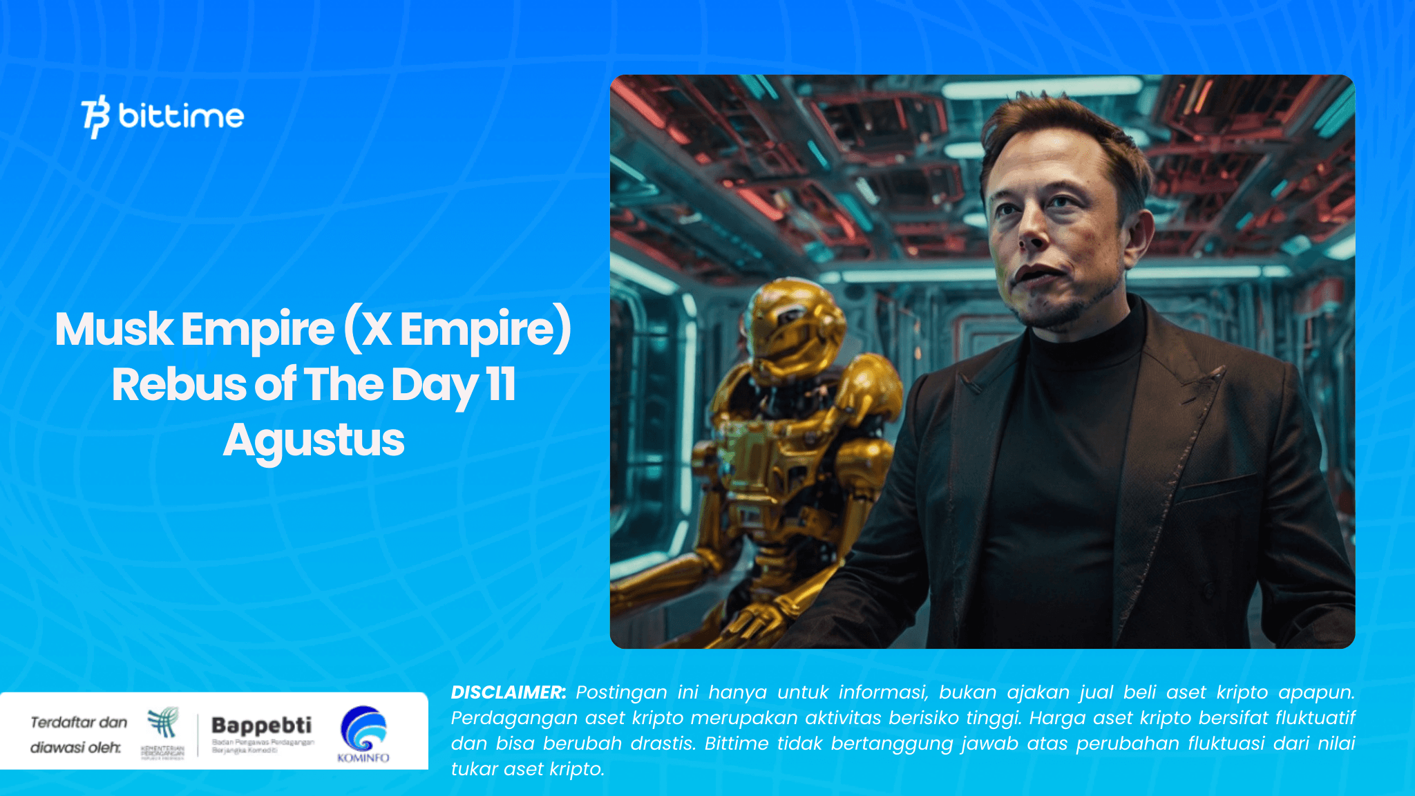 Musk Empire (X Empire) Rebus of The Day 11 Agustus.png