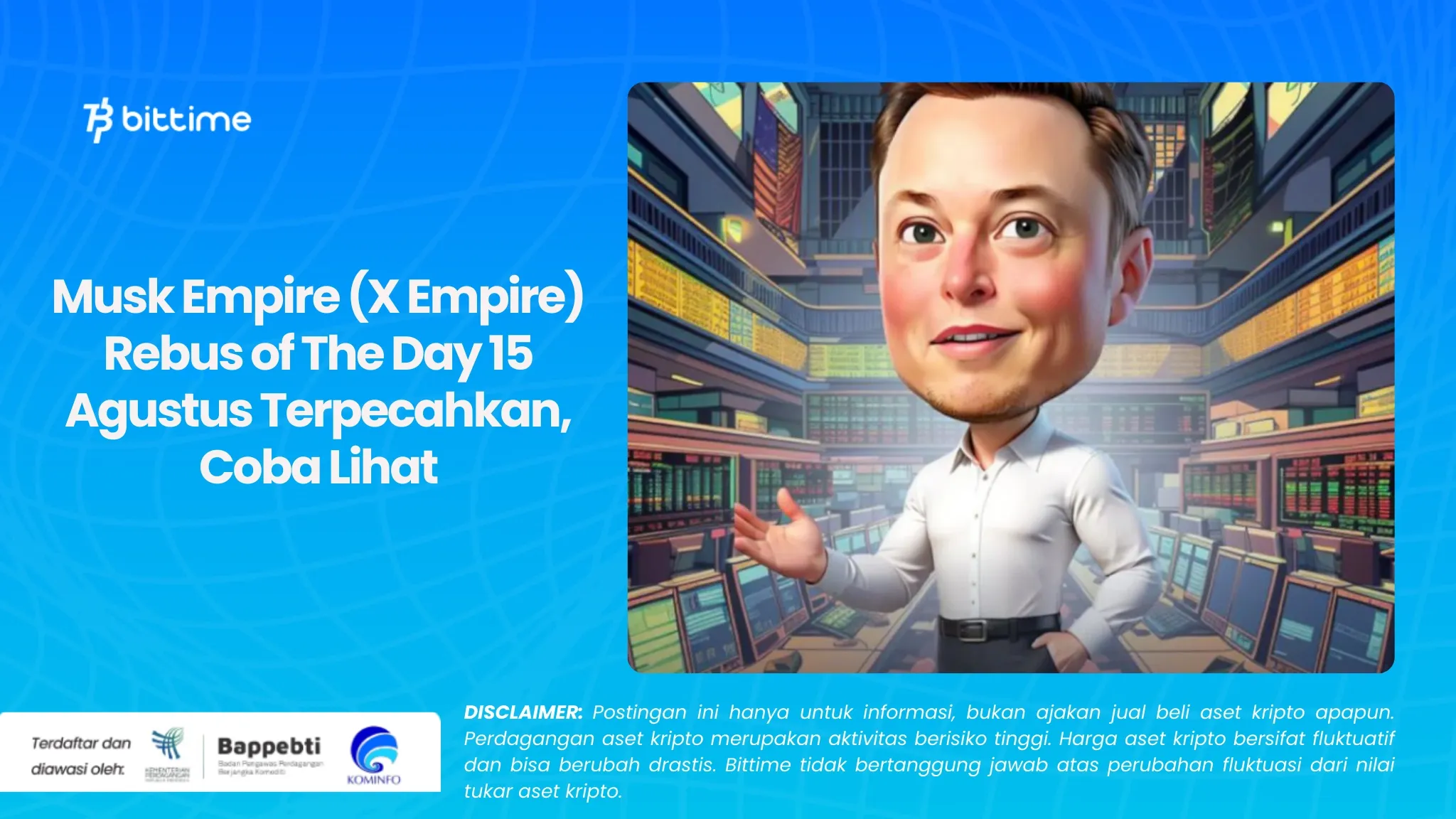 Musk Empire (X Empire) Rebus of The Day 15 Agustus Terpecahkan, Coba Lihat