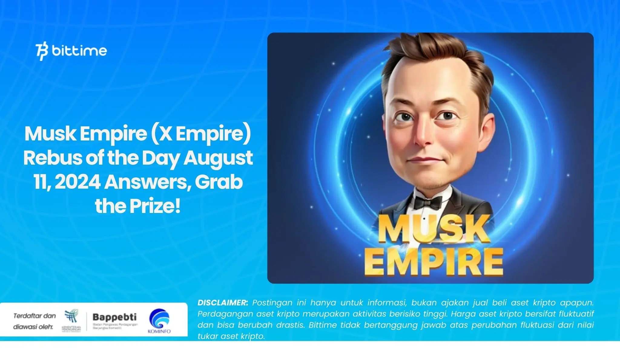 Musk Empire (X Empire) Rebus of the Day August 11, 2024 Answers, Grab the Prize!