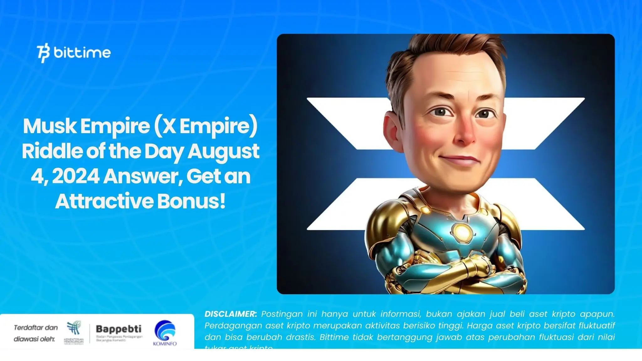 Musk Empire (X Empire) Riddle of the Day August 4, 2024 Answer, Get an Attractive Bonus!.webp