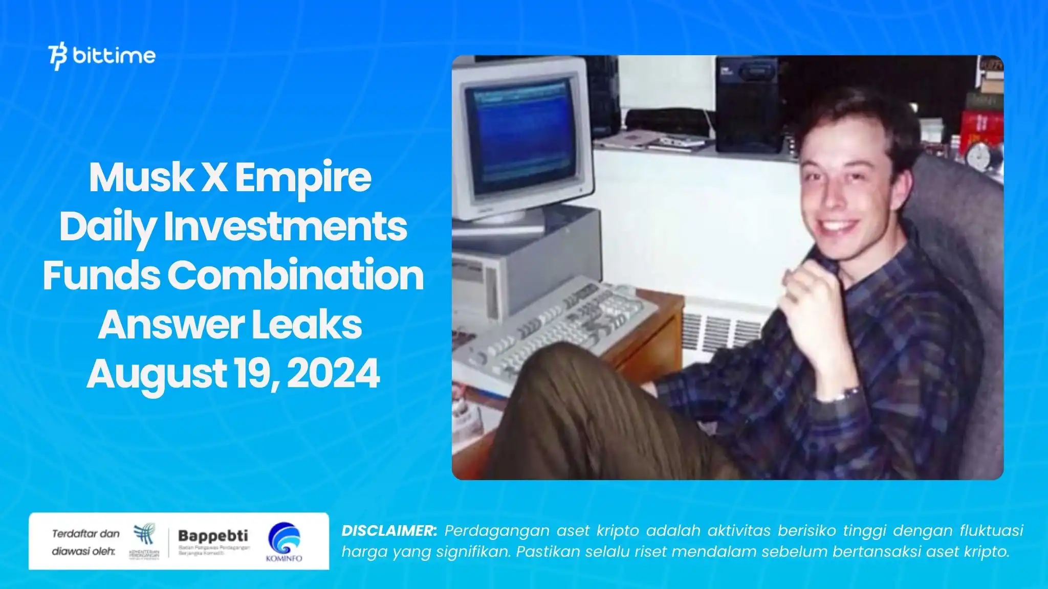 Musk X Empire Daily Investments Funds Combination Answer Leaks August 19, 2024.webp
