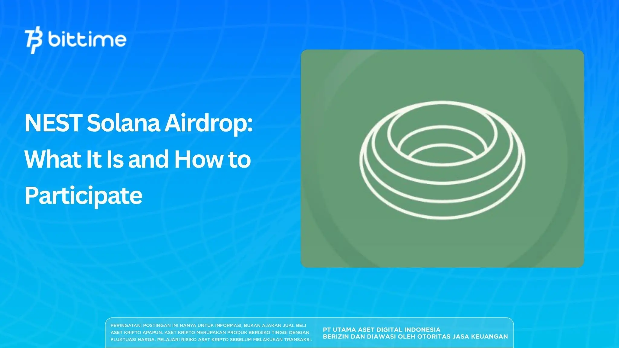 NEST Solana Airdrop: What It Is and How to Participate