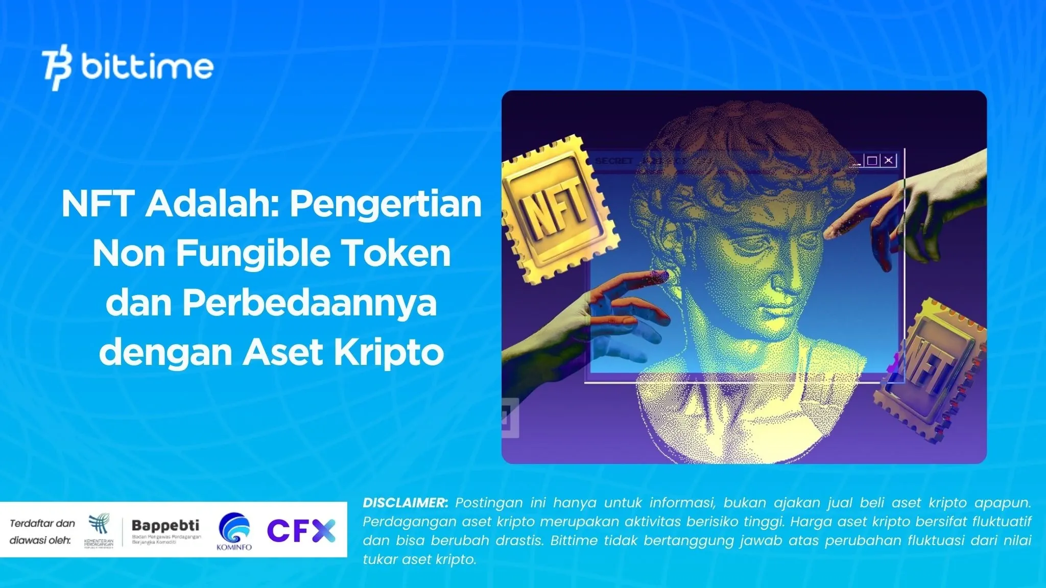 NFT Adalah Pengertian Non Fungible Token dan Perbedaannya dengan Aset Kripto