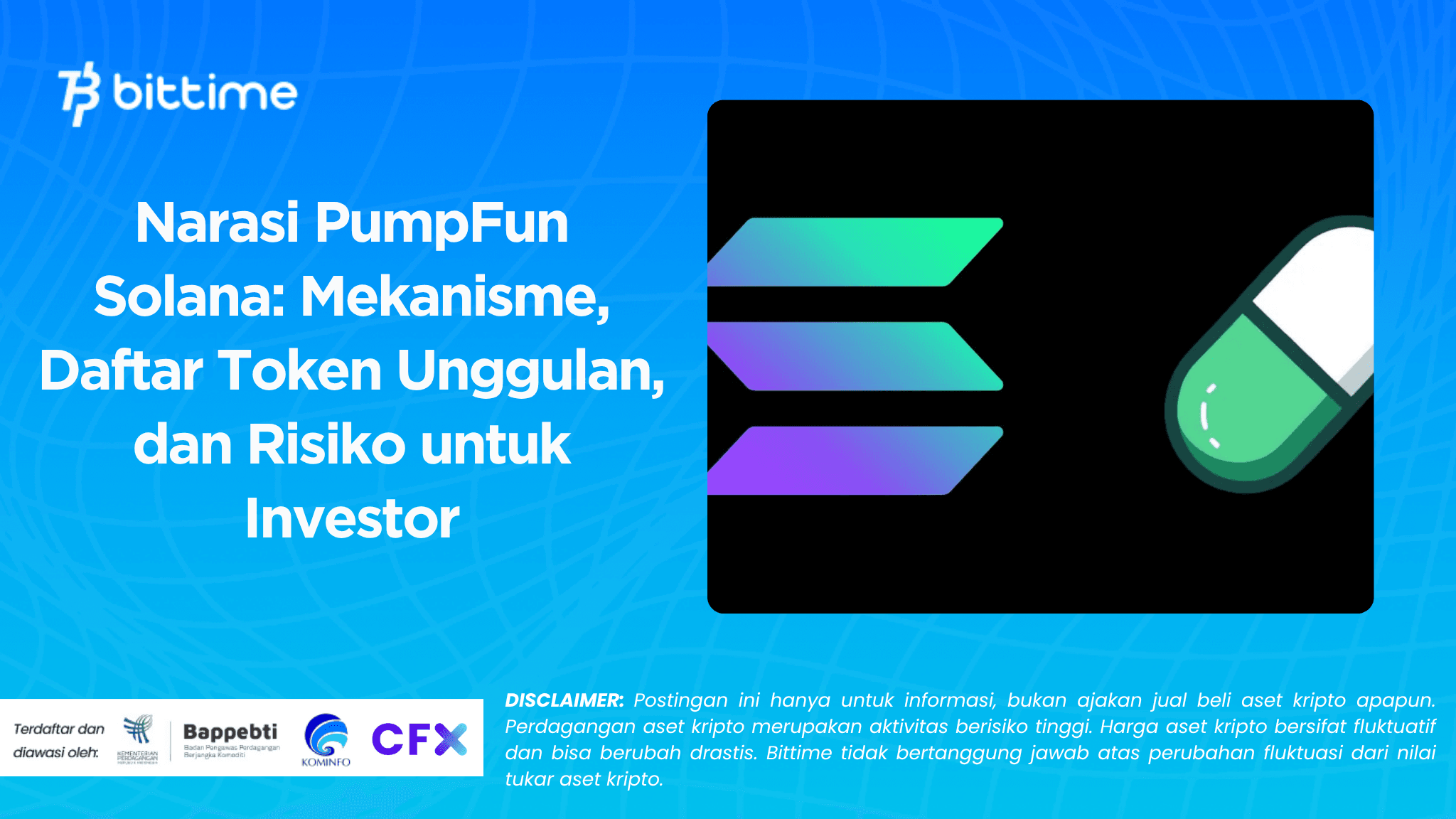 Narasi PumpFun Solana: Mekanisme, Daftar Token Unggulan, dan Risiko untuk Investor