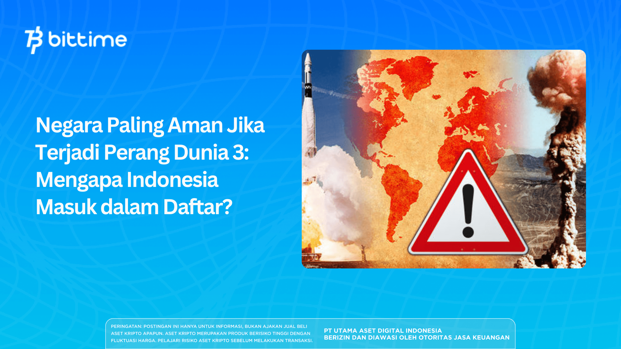 Negara Paling Aman Jika Terjadi Perang Dunia 3: Mengapa Indonesia Masuk dalam Daftar?