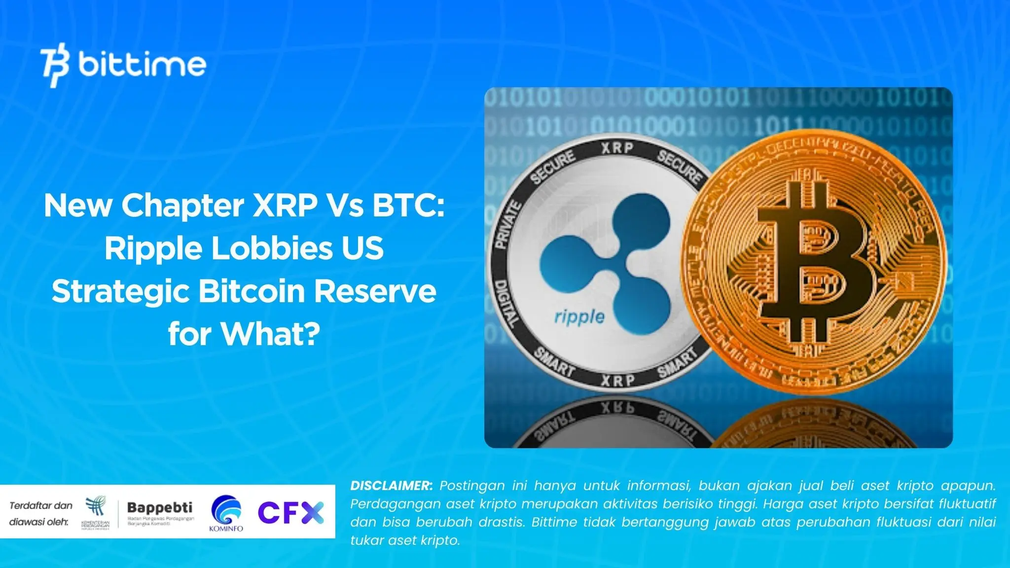 New Chapter XRP Vs BTC: Ripple Lobbies US Strategic Bitcoin Reserve for What?