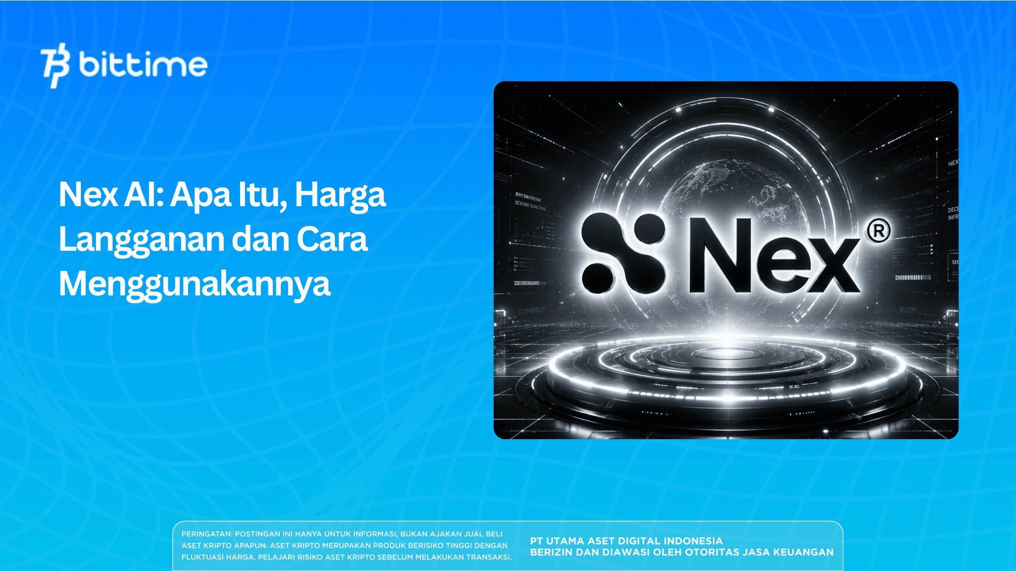 Nex AI: Apa Itu, Harga Langganan dan Cara Menggunakannya