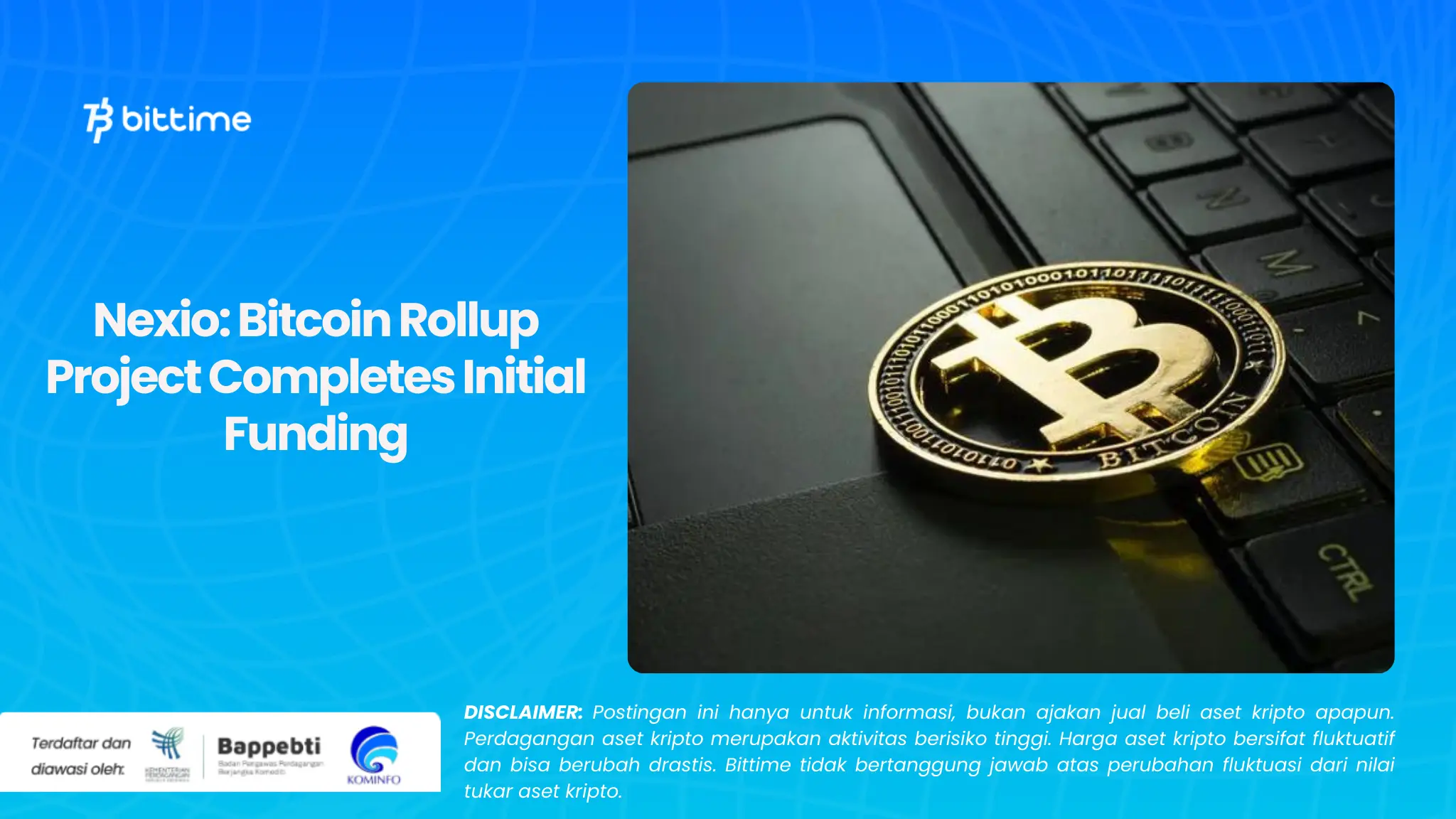 Nexio: Bitcoin Rollup Project Completes Initial Funding