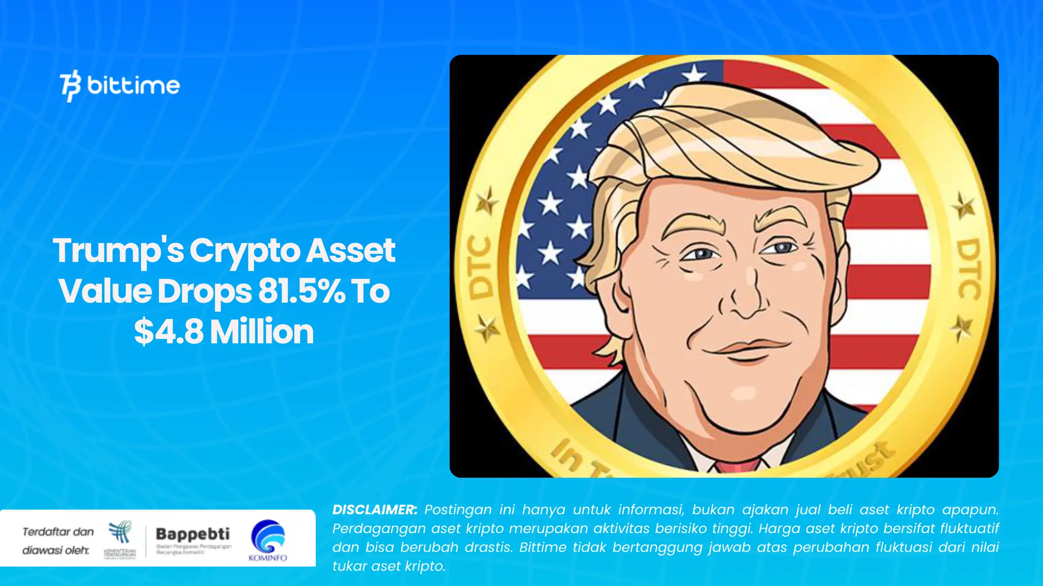 Nilai Aset Kripto Trump Turun 81,5 Menjadi 4,8 Juta.webp