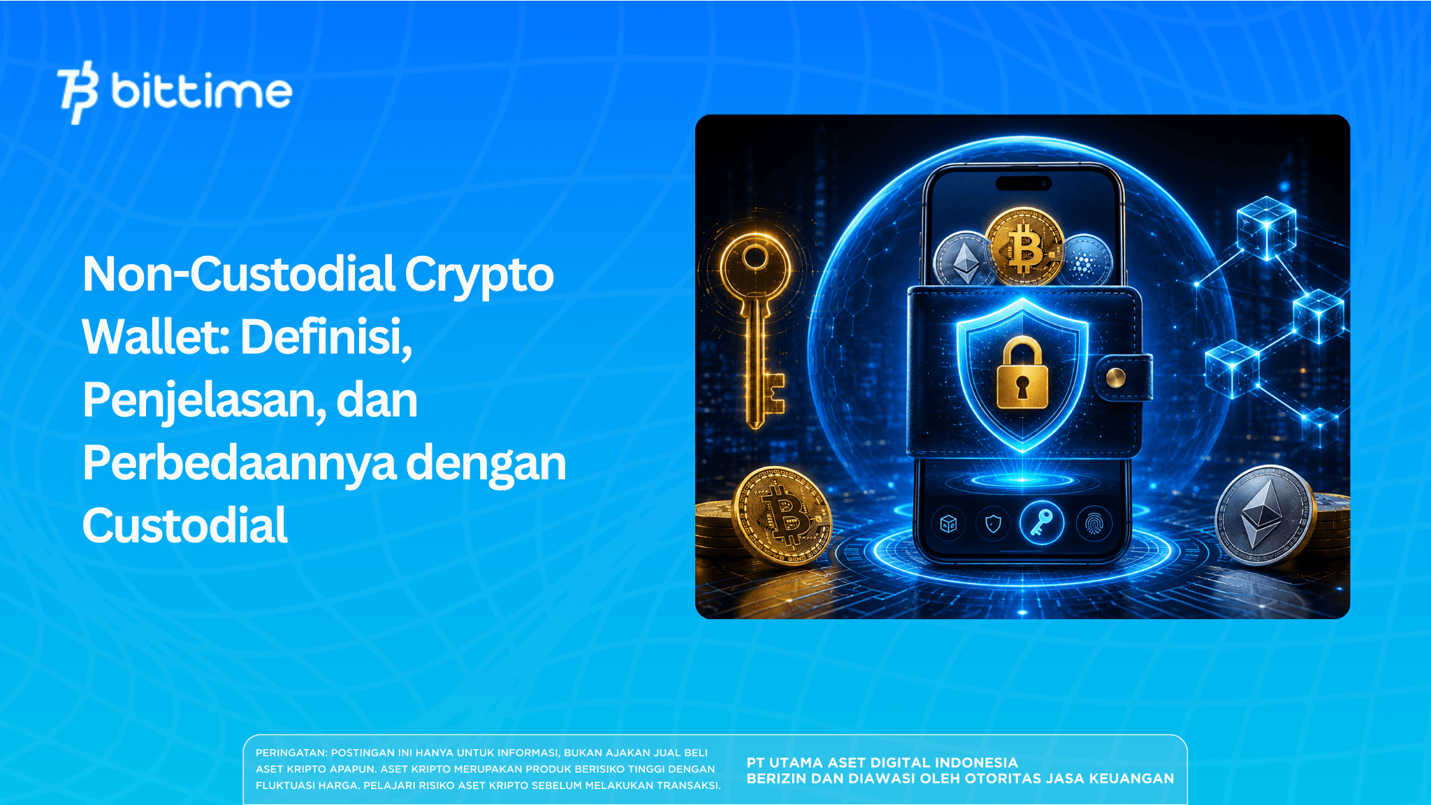 Non-Custodial Crypto Wallet: Definition, Explanation, and Differences