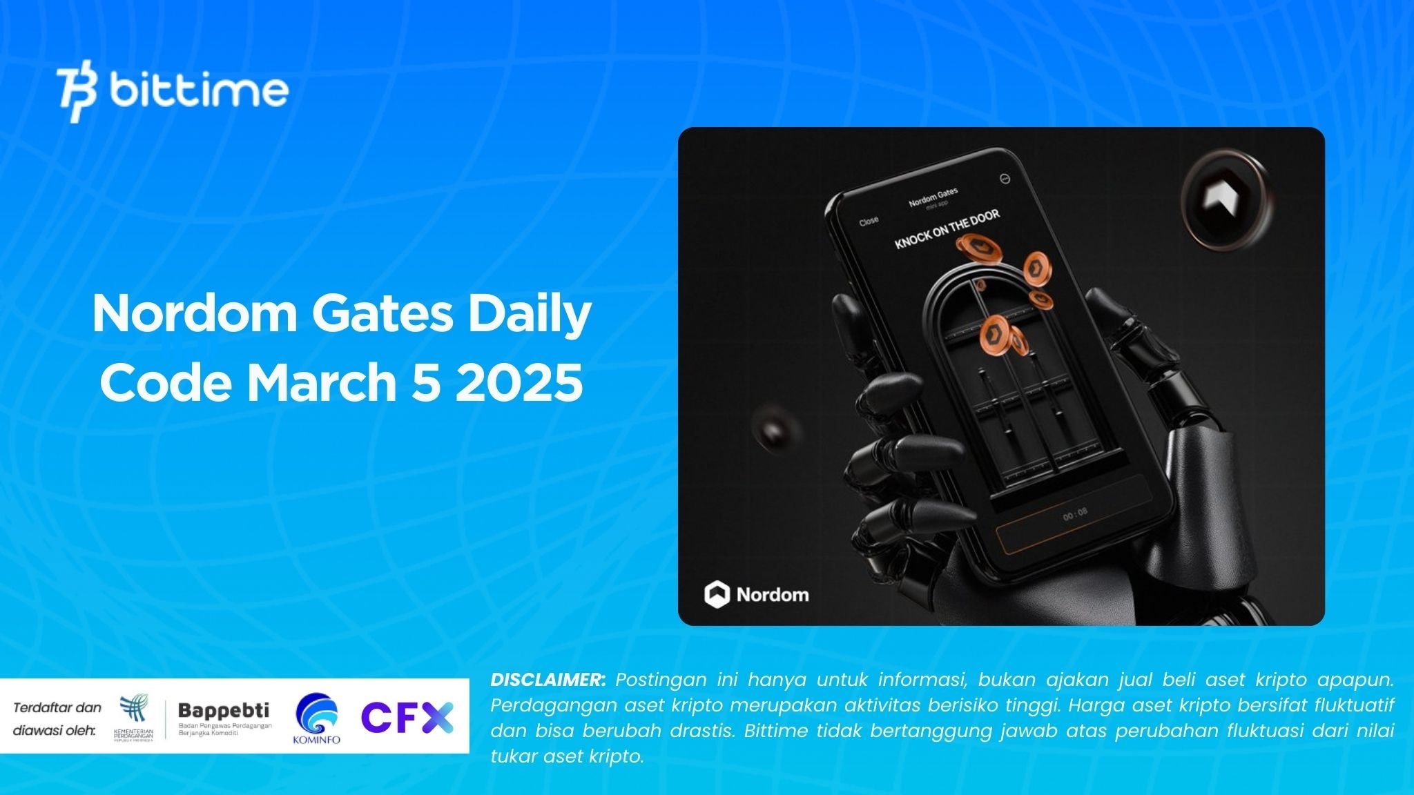 Nordom Gates Daily Code 5 Maret 2025.