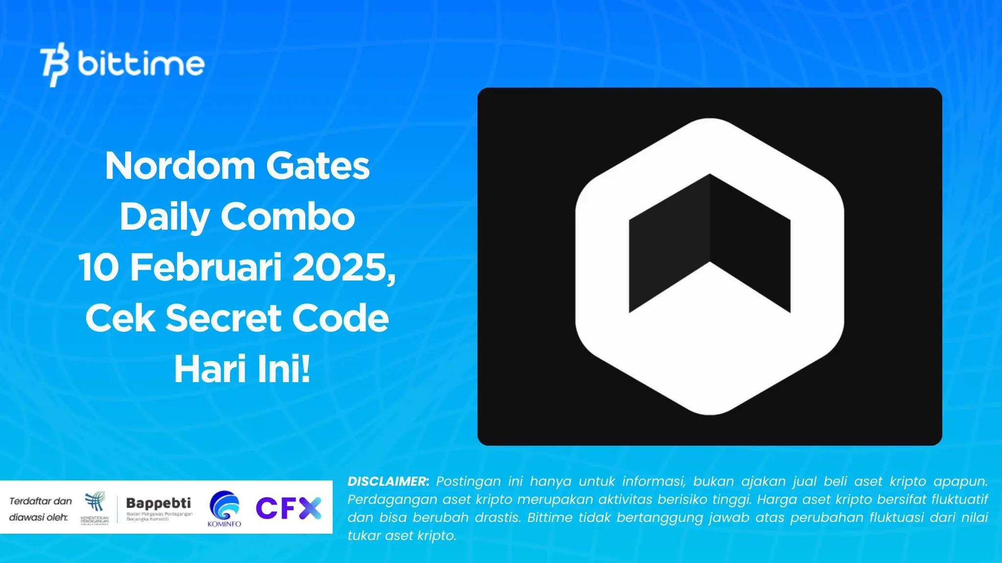 Nordom Gates Daily Combo 10 Februari 2025