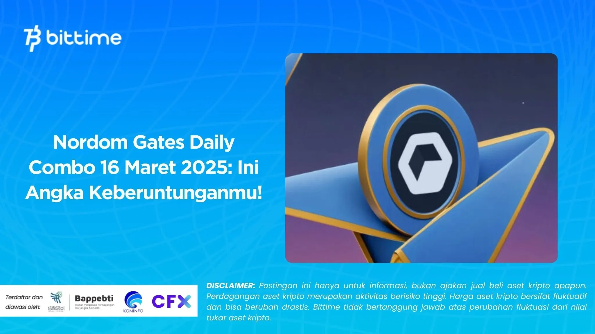 Nordom Gates Daily Combo 16 Maret 2025 Ini Angka Keberuntunganmu!