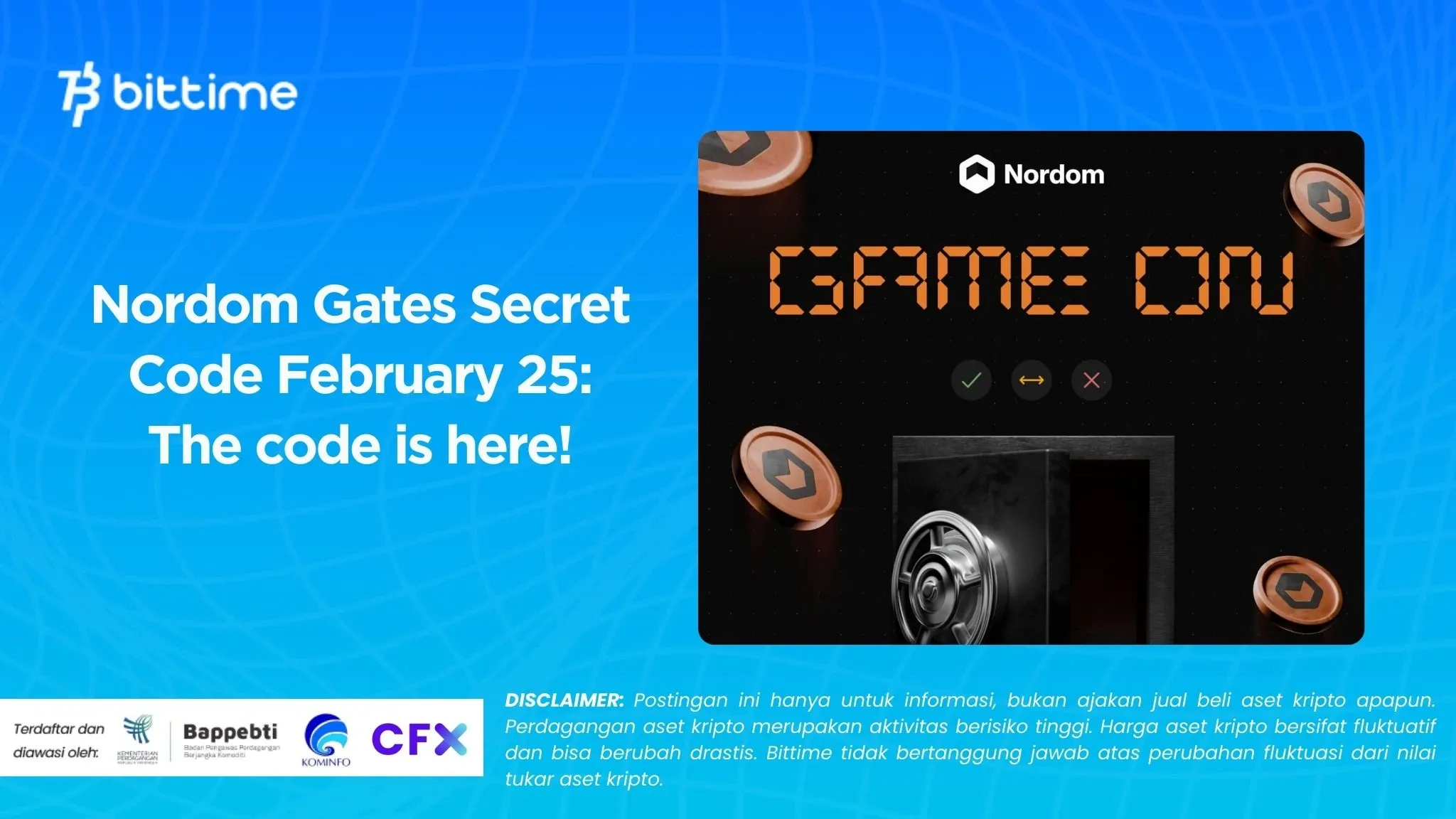 Nordom Gates Secret Code February 25 The code is here!