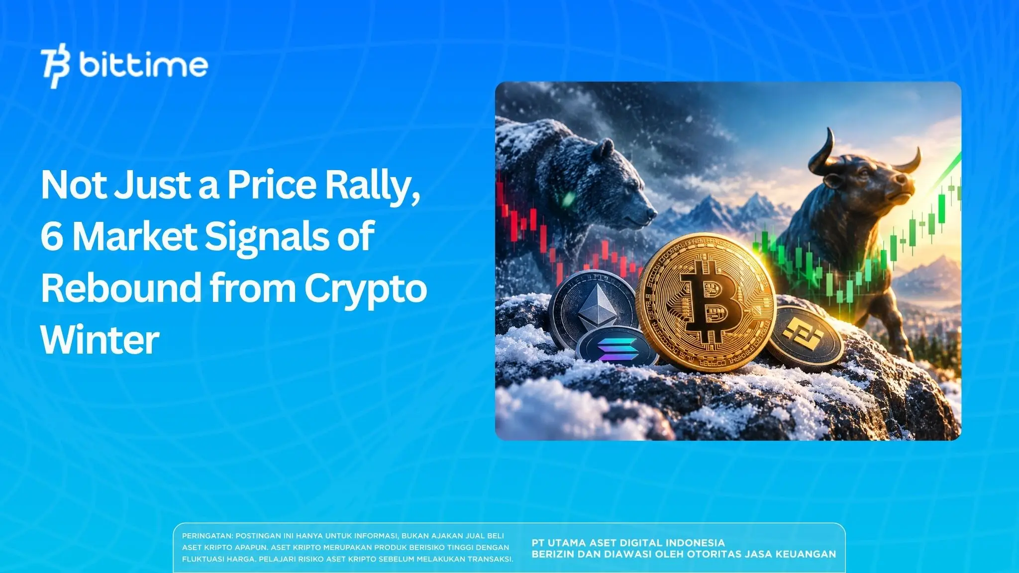 Not Just a Price Rally, 6 Market Signals of Rebound from Crypto Winter