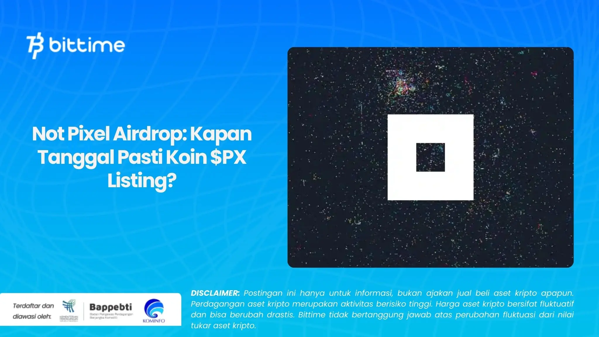 Not Pixel Airdrop Kapan Tanggal Pasti Koin $PX Listing.webp