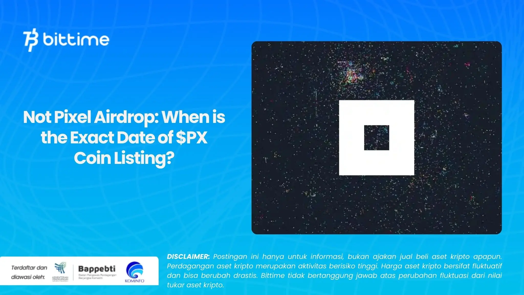 Not Pixel Airdrop: When is the Exact Date of $PX Coin Listing?
