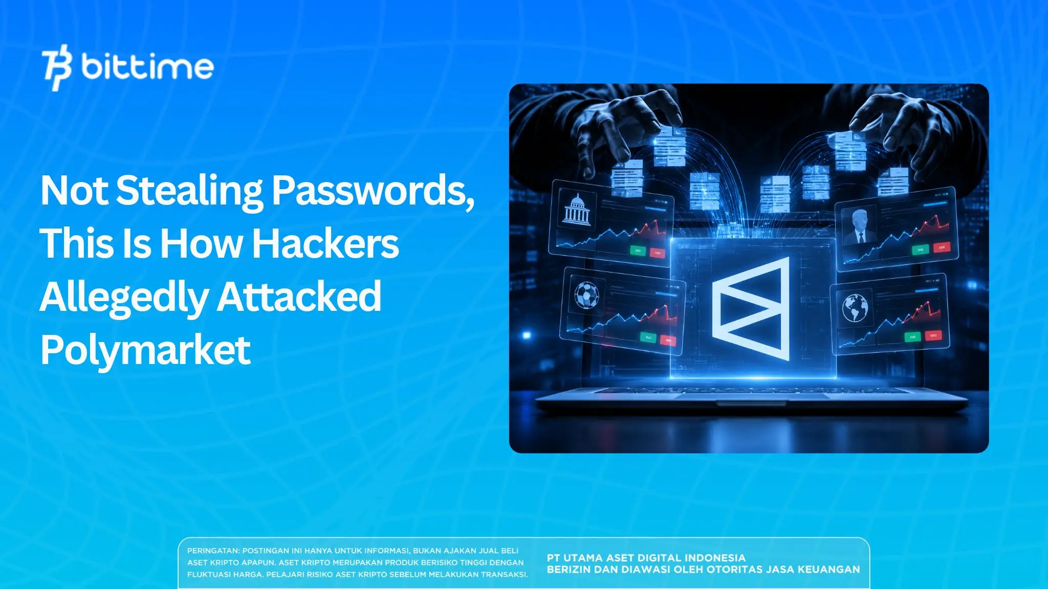 Not Stealing Passwords, This Is How Hackers Allegedly Attacked Polymarket.webp