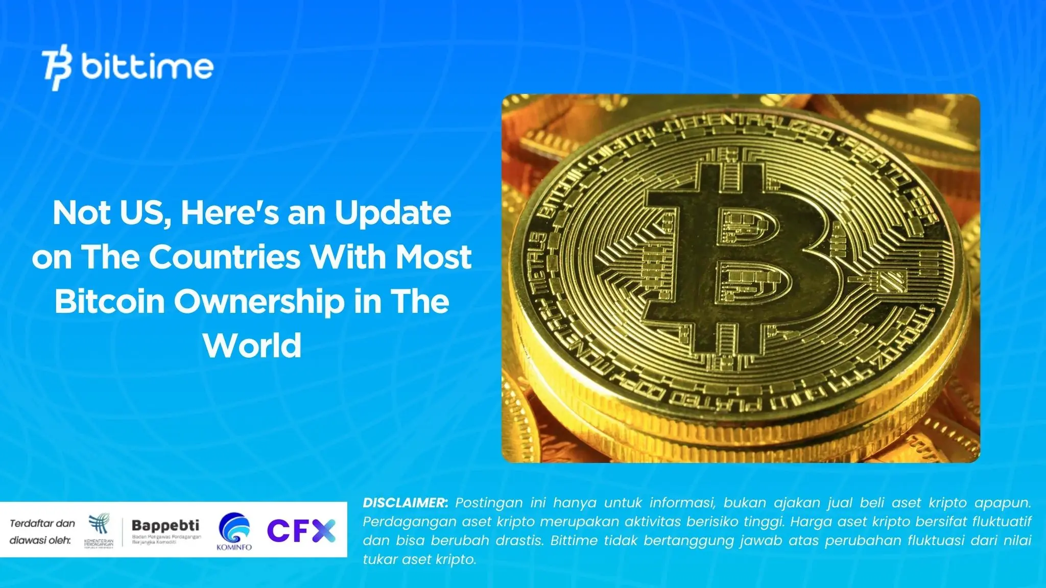 Not US, Here's an Update on The Countries With Most Bitcoin Ownership in The World