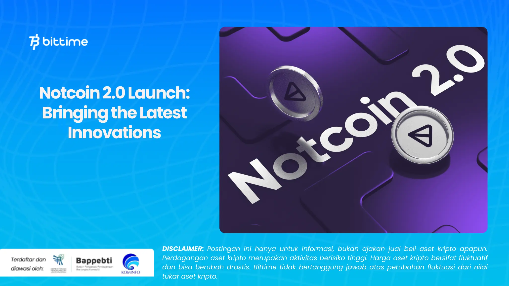 Notcoin 2.0 Launch: Bringing the Latest Innovations