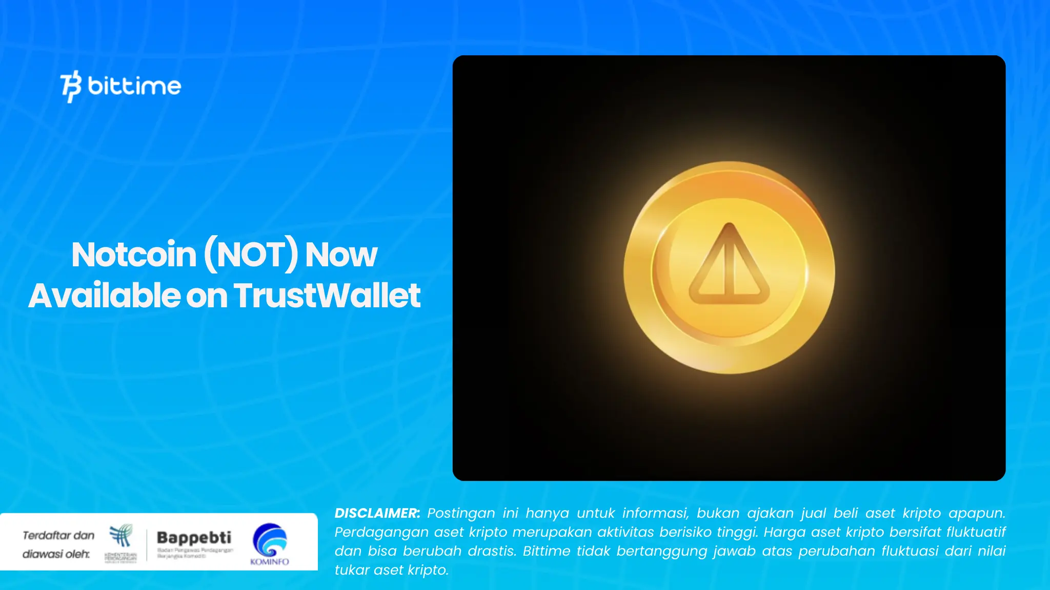 Notcoin (NOT) Now Available on TrustWallet.webp