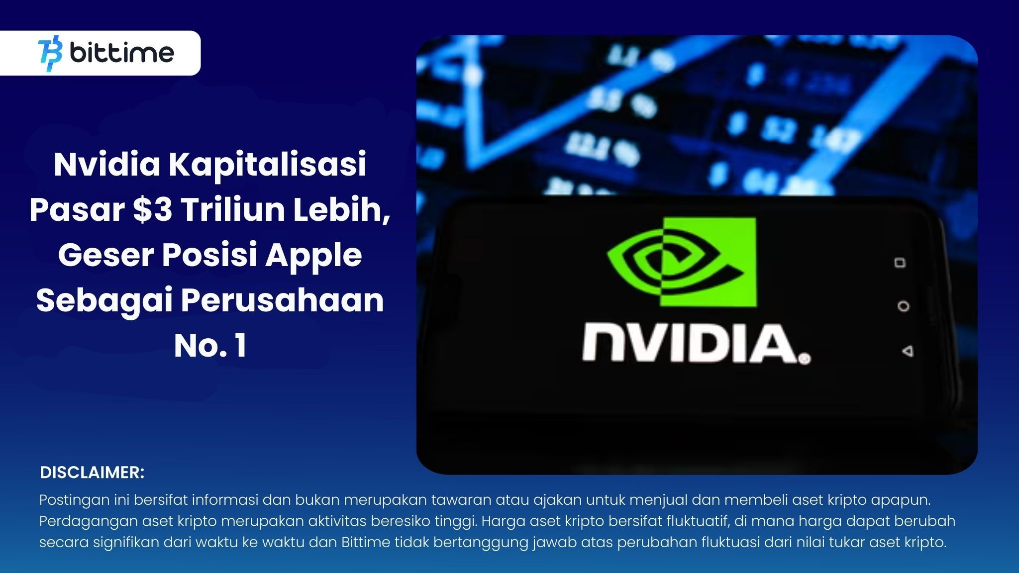 Nvidia Kapitalisasi Pasar $3 Triliun Lebih, Geser Posisi Apple Sebagai Perusahaan No. 1