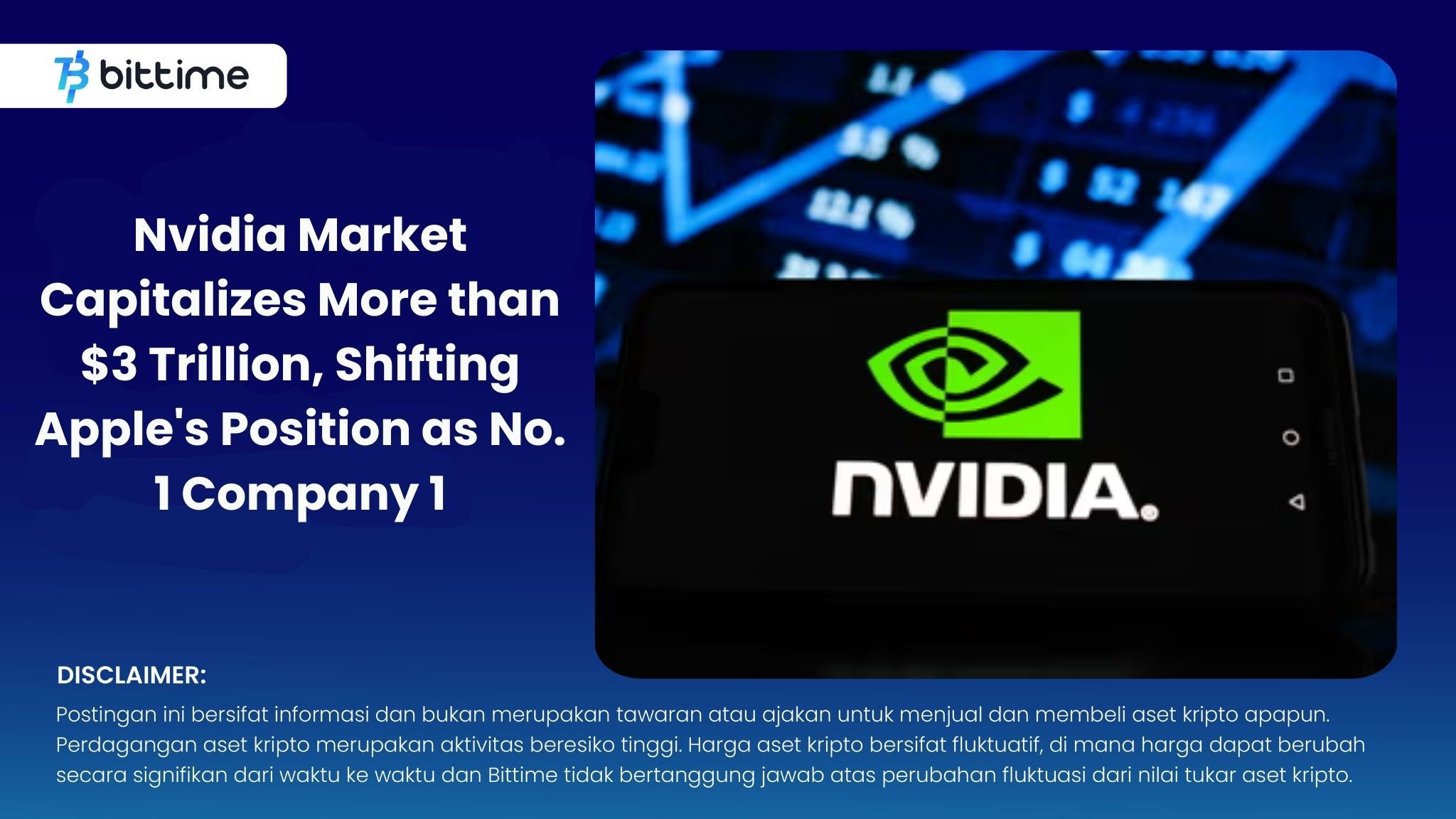 Nvidia Market Capitalizes More than $3 Trillion, Shifting Apple's Position as No. 1 Company 1