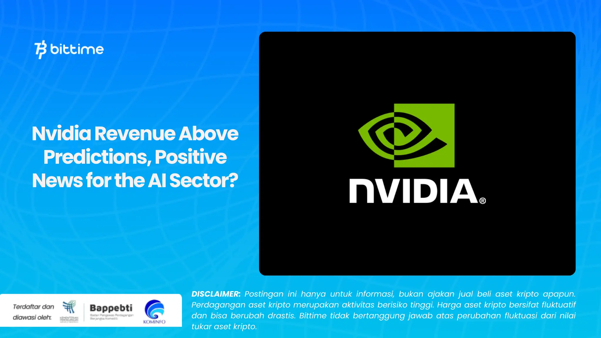 Nvidia Revenue Above Predictions, Positive News for the AI ​​Sector?