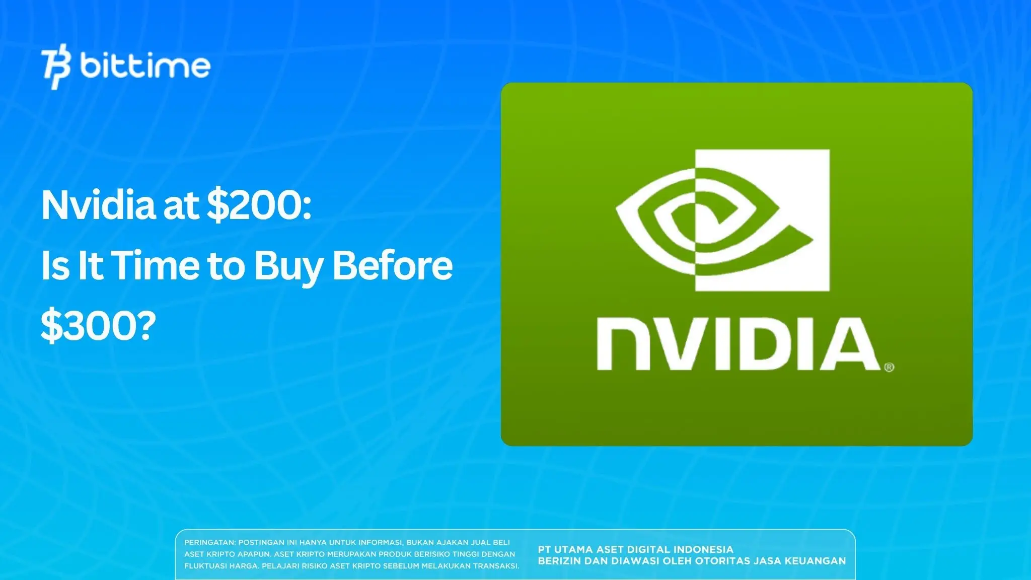 Nvidia at $200: Is It Time to Buy Before $300?