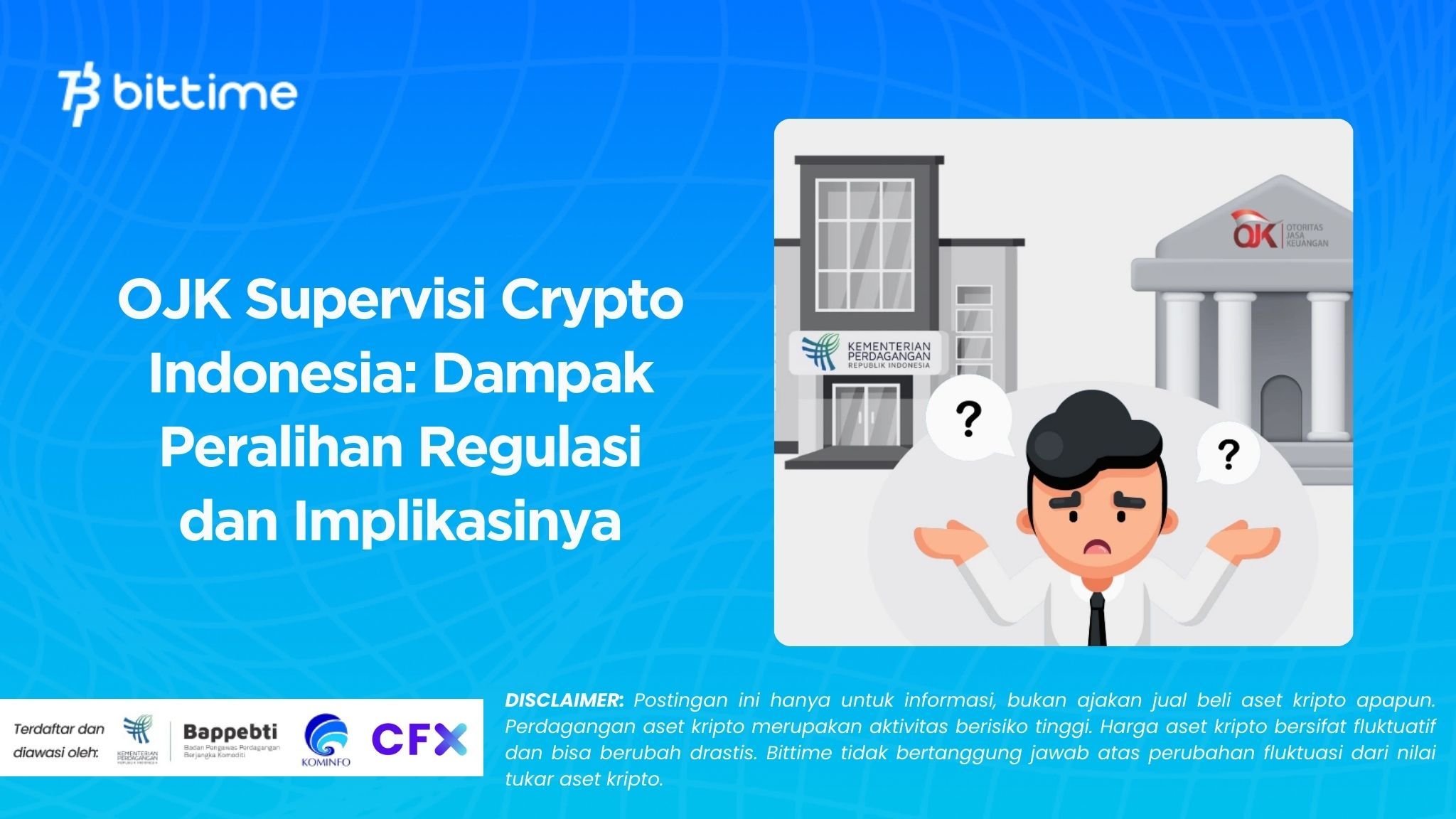 OJK Supervisi Crypto Indonesia Dampak Peralihan Regulasi dan Implikasinya