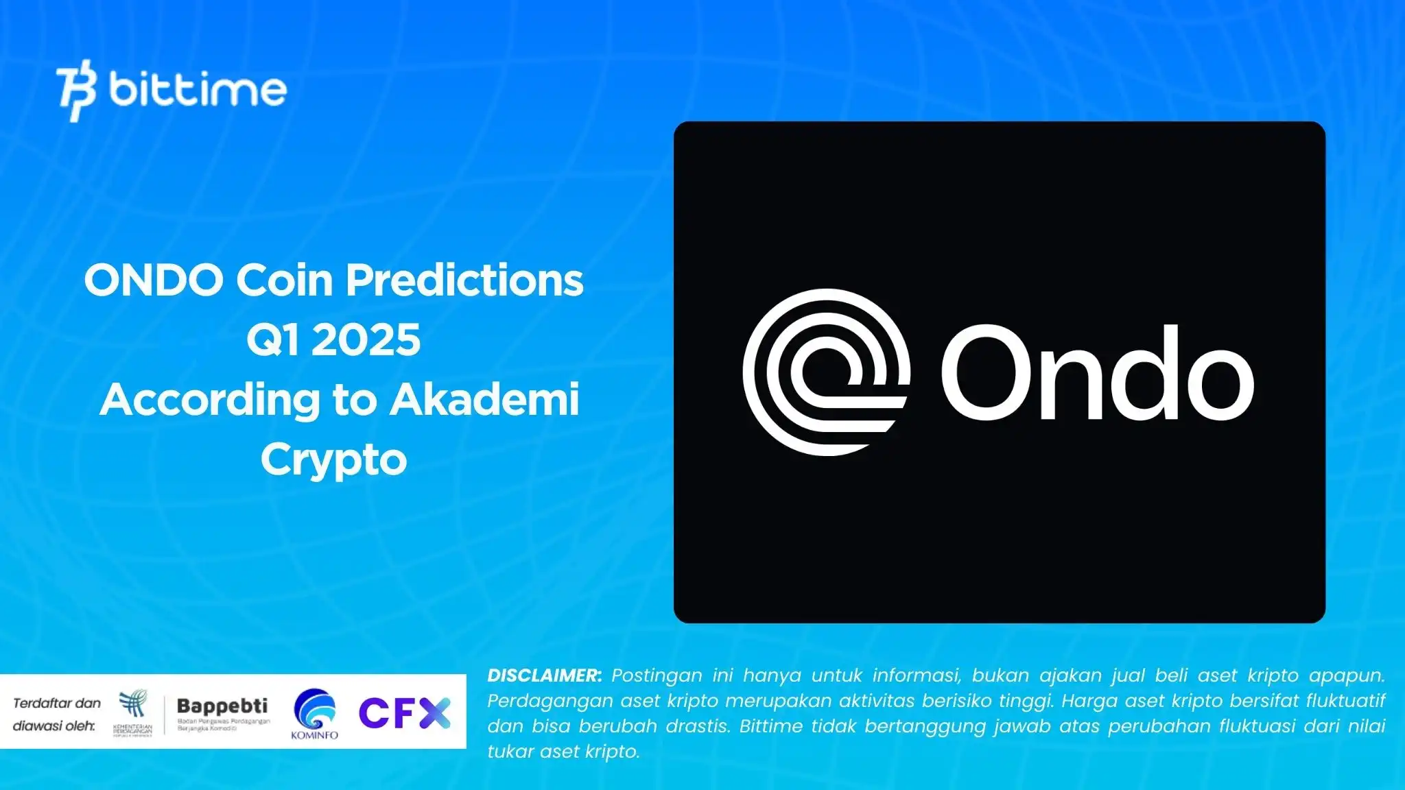 ONDO Coin Predictions Q1 2025 According to Akademi Crypto 