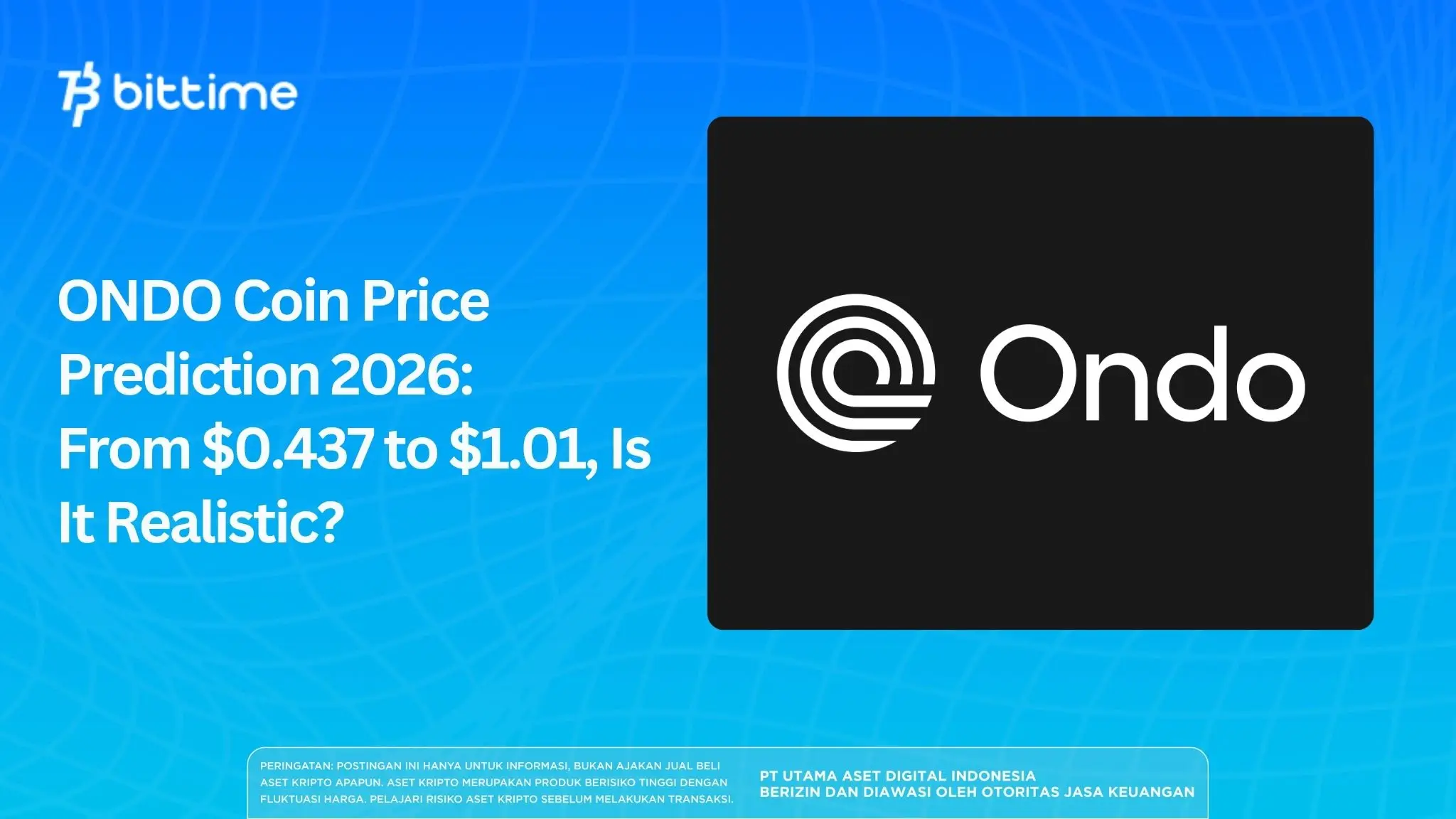 ONDO Coin Price Prediction 2026: From $0.437 to $1.01, Is It Realistic?