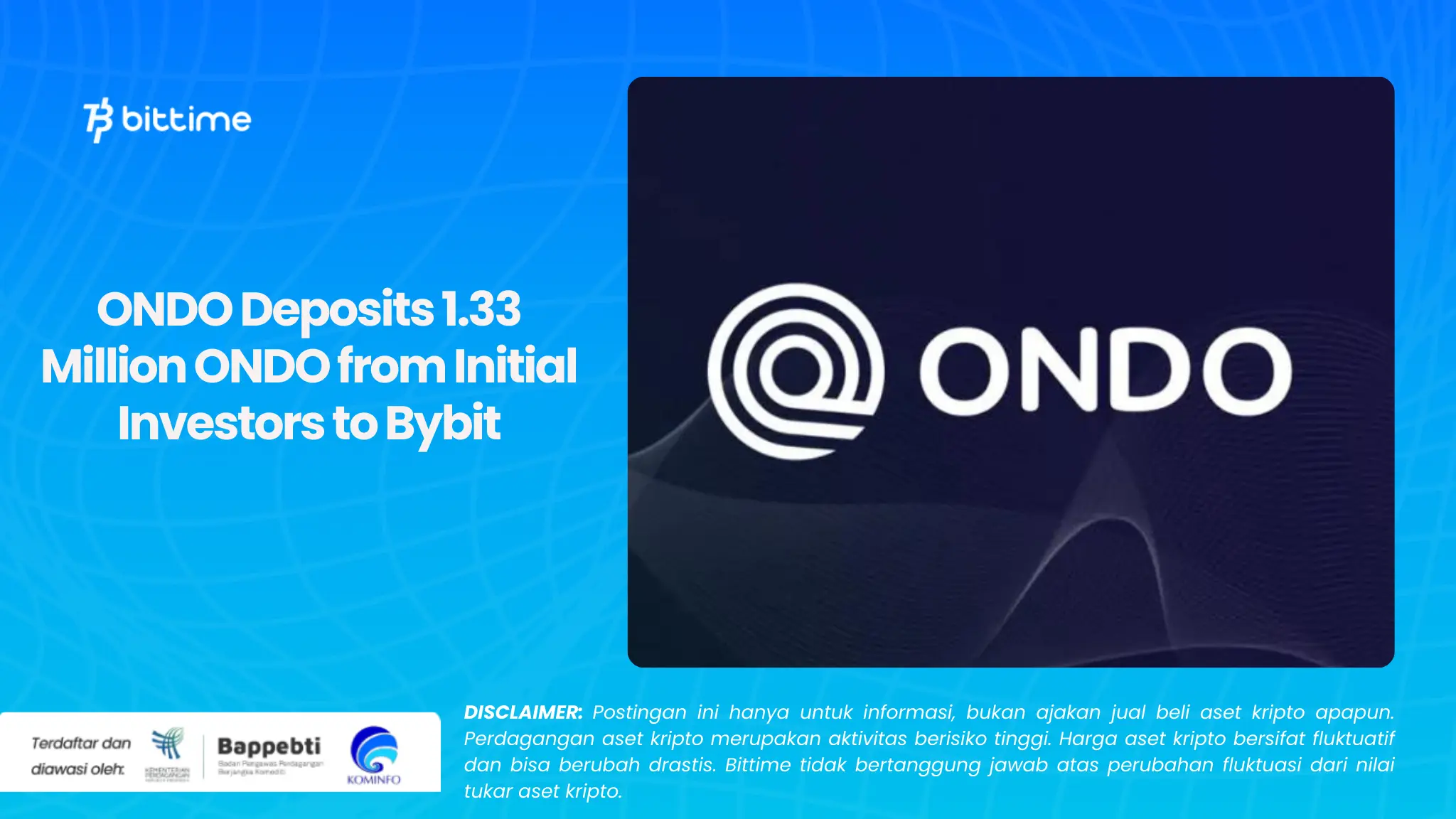 ONDO Deposits 1.33 Million ONDO from Initial Investors to Bybit