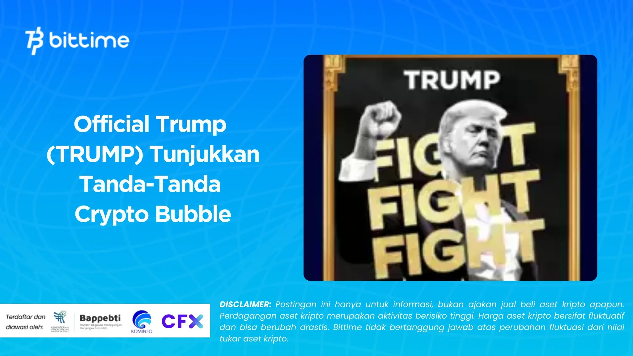 Official Trump (TRUMP) Tunjukkan Tanda-Tanda Crypto Bubble